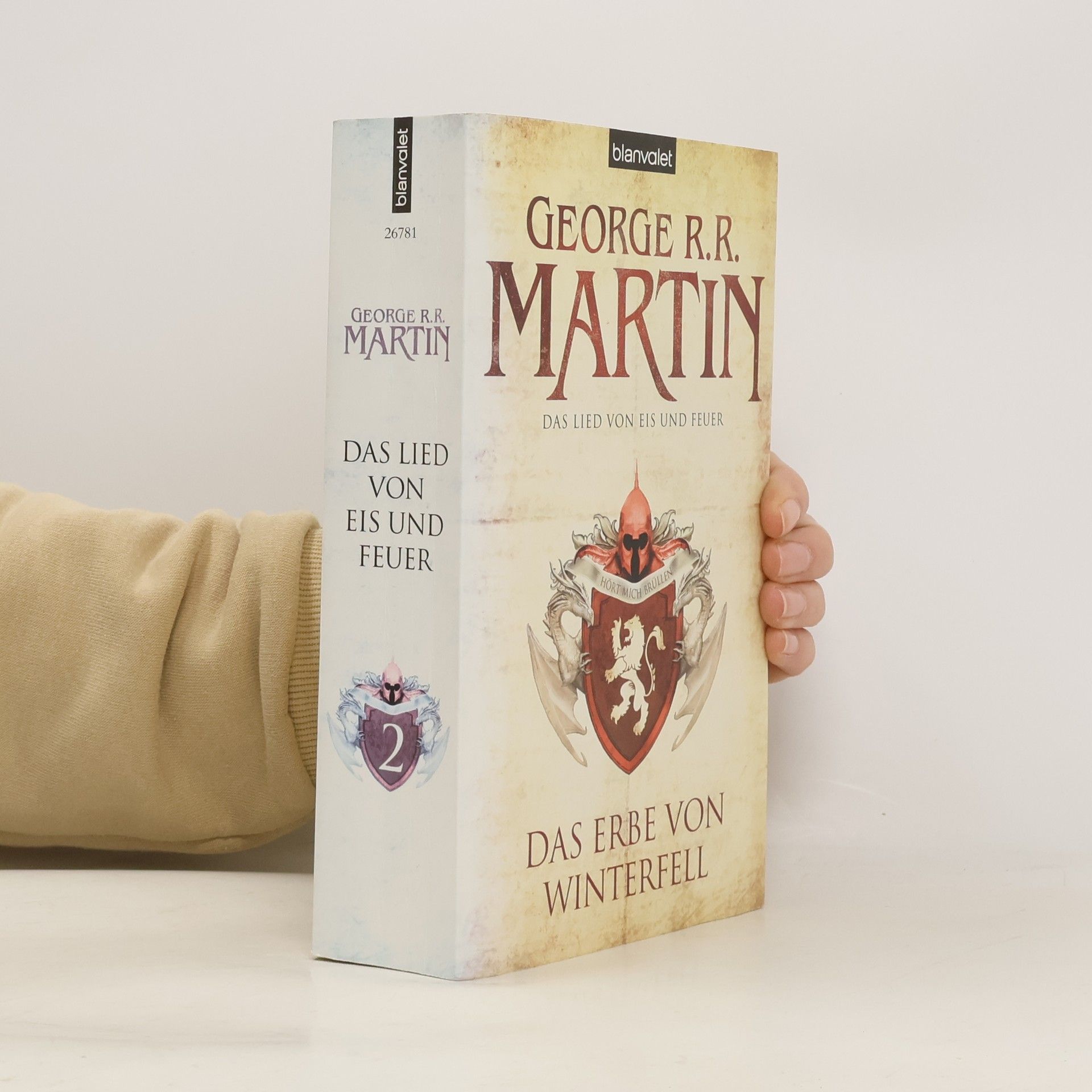 George R. R. Martin Das Erbe von Winterfell 2. Das Lied von Eis und Feuer