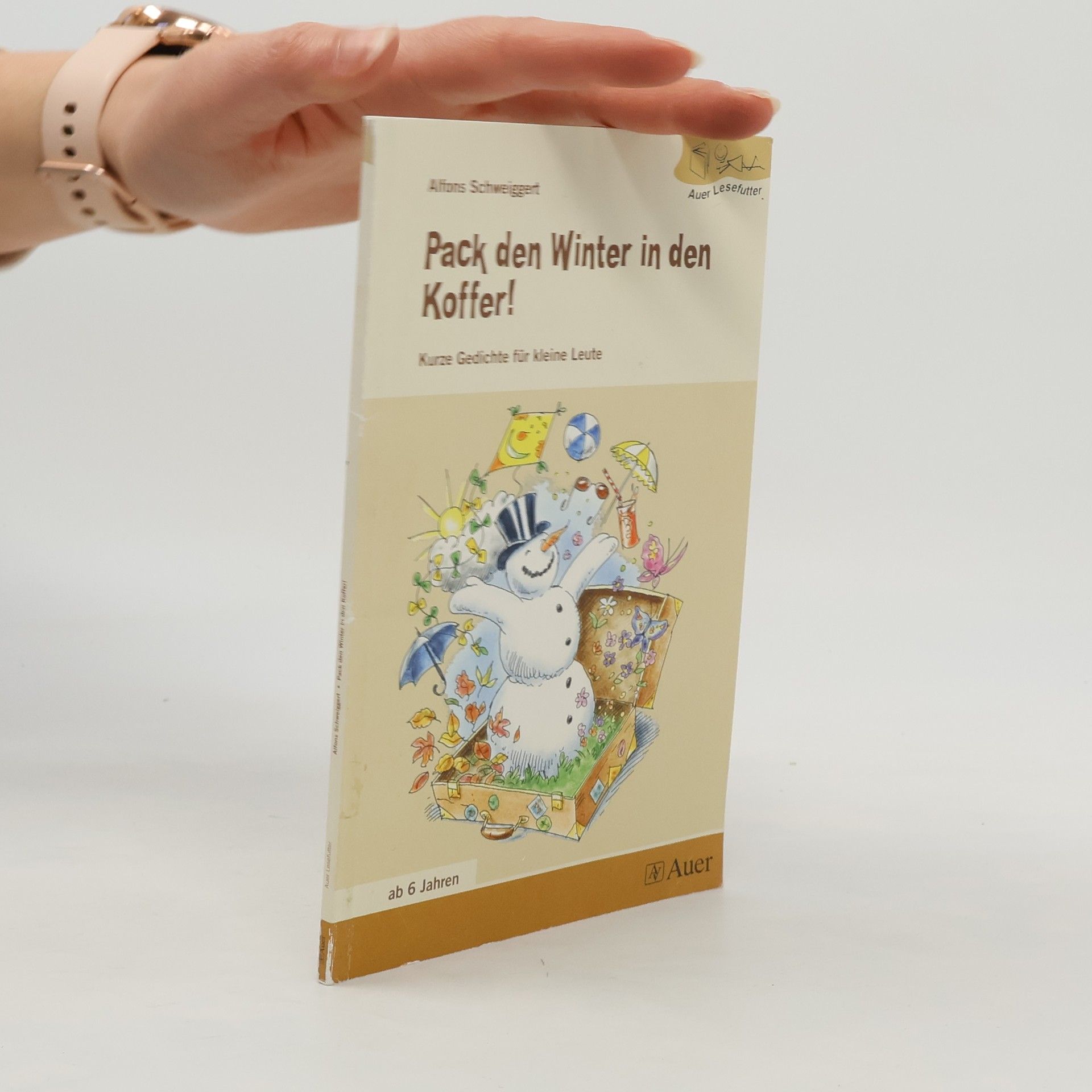 Alfons Schweiggert Auer Lesefutter: Pack den Winter in den Koffer!