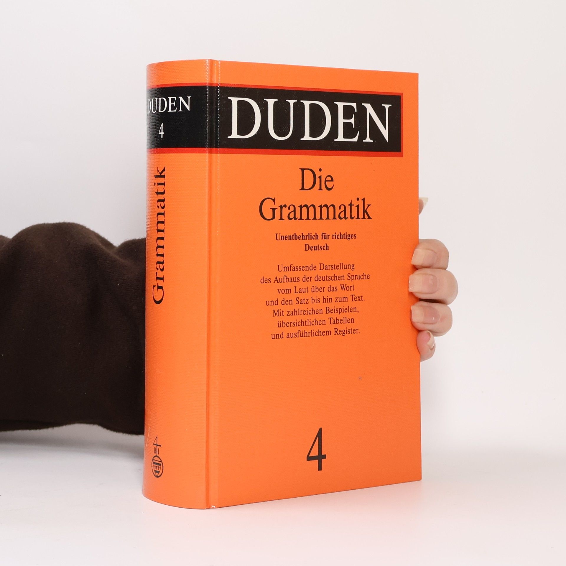 Matthias Wermke Duden. Bd. 4, Grammatik der deutschen Gegenwartssprache