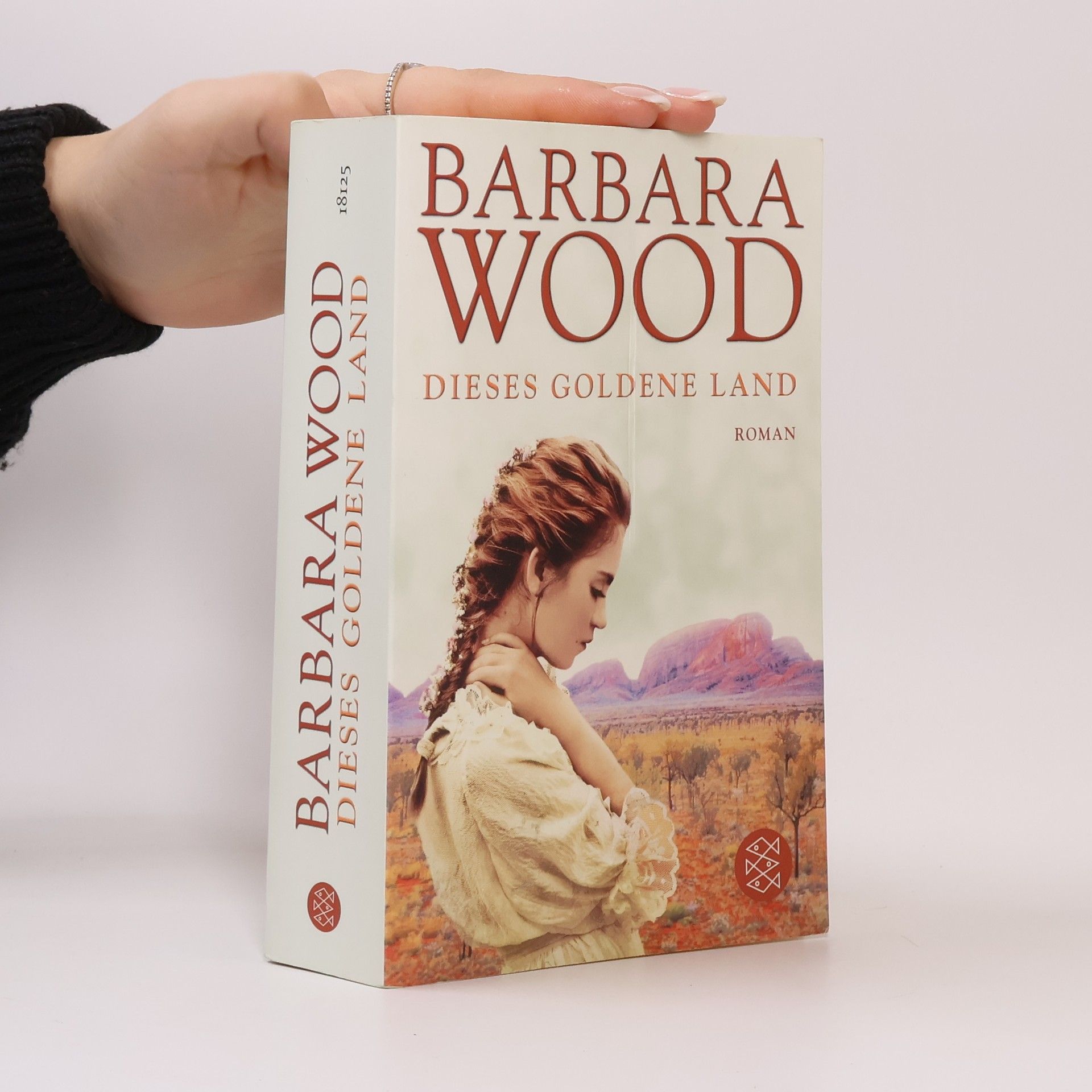 Barbara Wood Dieses goldene Land