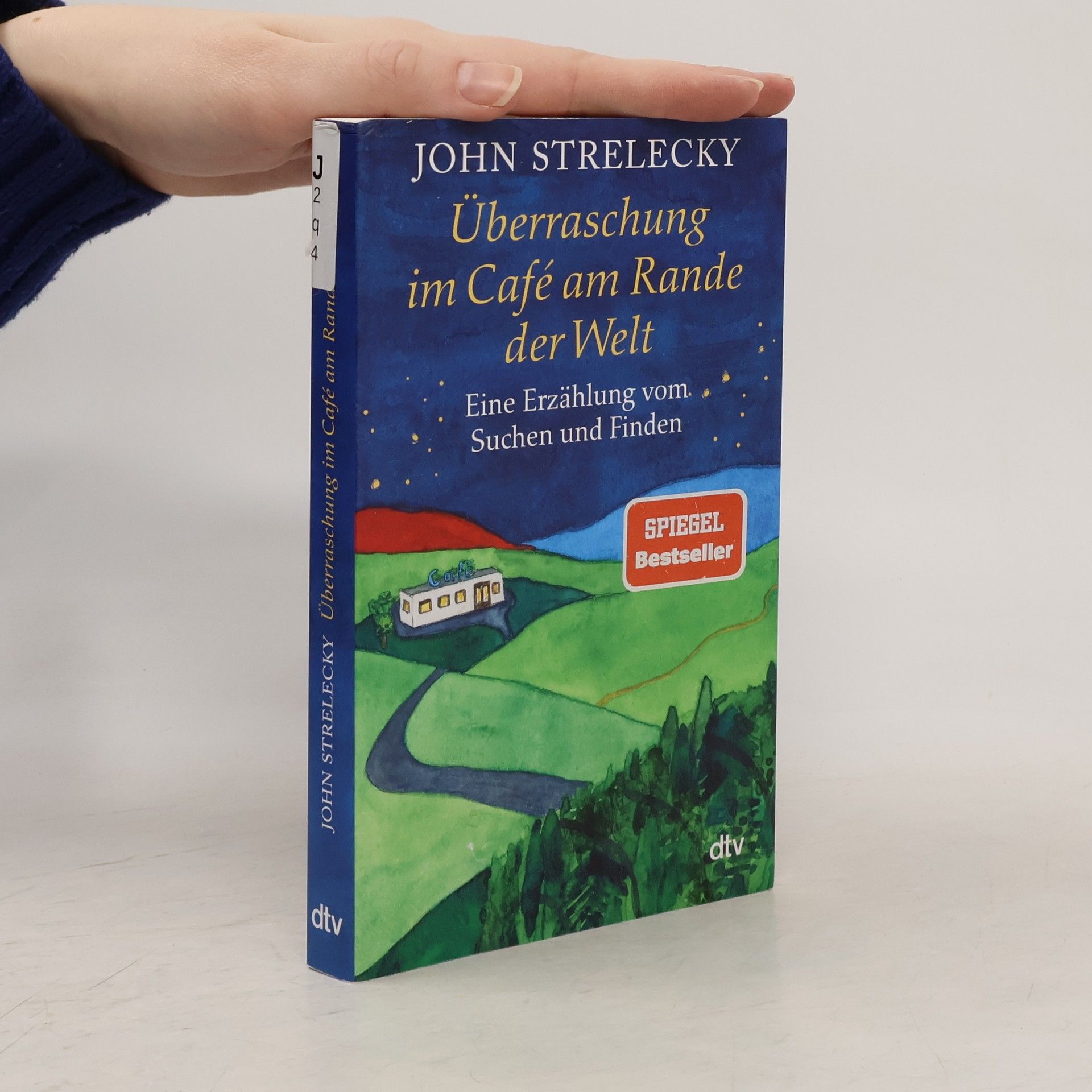 John P. Strelecky Überraschung im Café am Rande der Welt