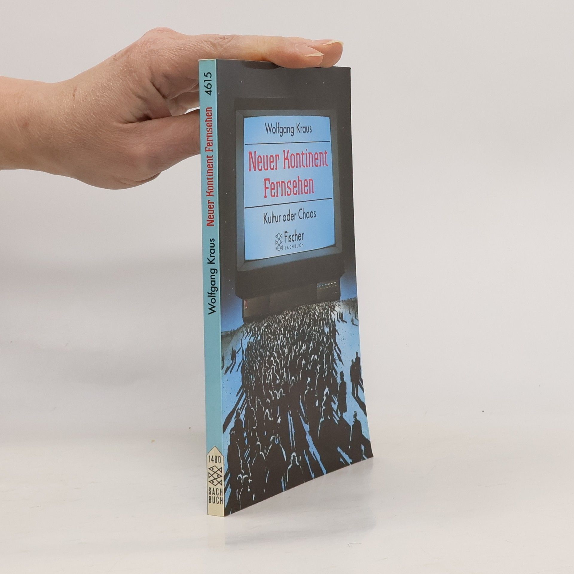 Wolfgang Kraus Fischer Sachbuch: Neuer Kontinent Fernsehen