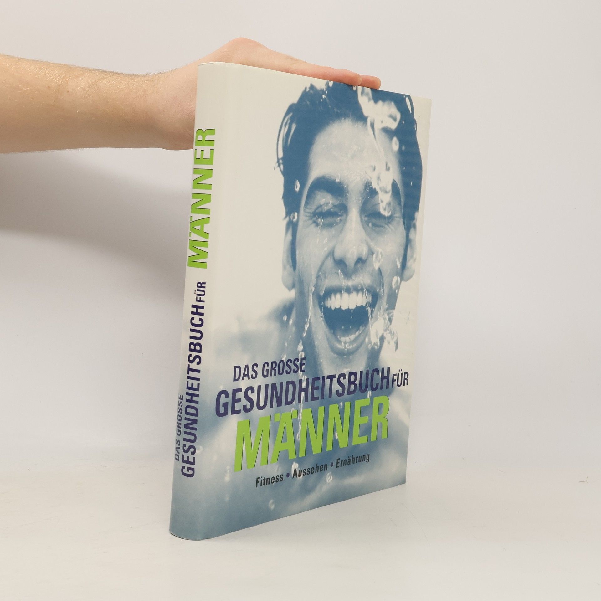 Jack Forem Das grosse Gesundheitsbuch für Männer.