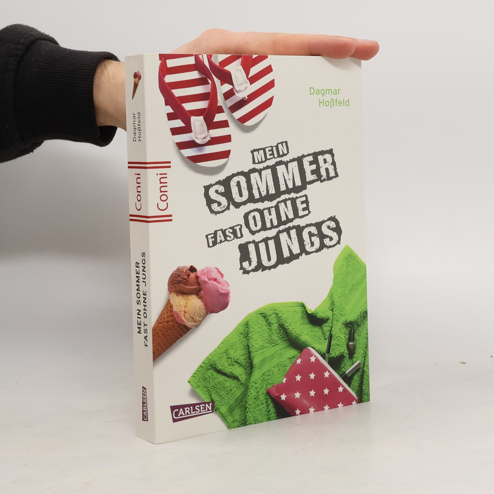 Dagmar Hoßfeld Mein Sommer fast ohne Jungs