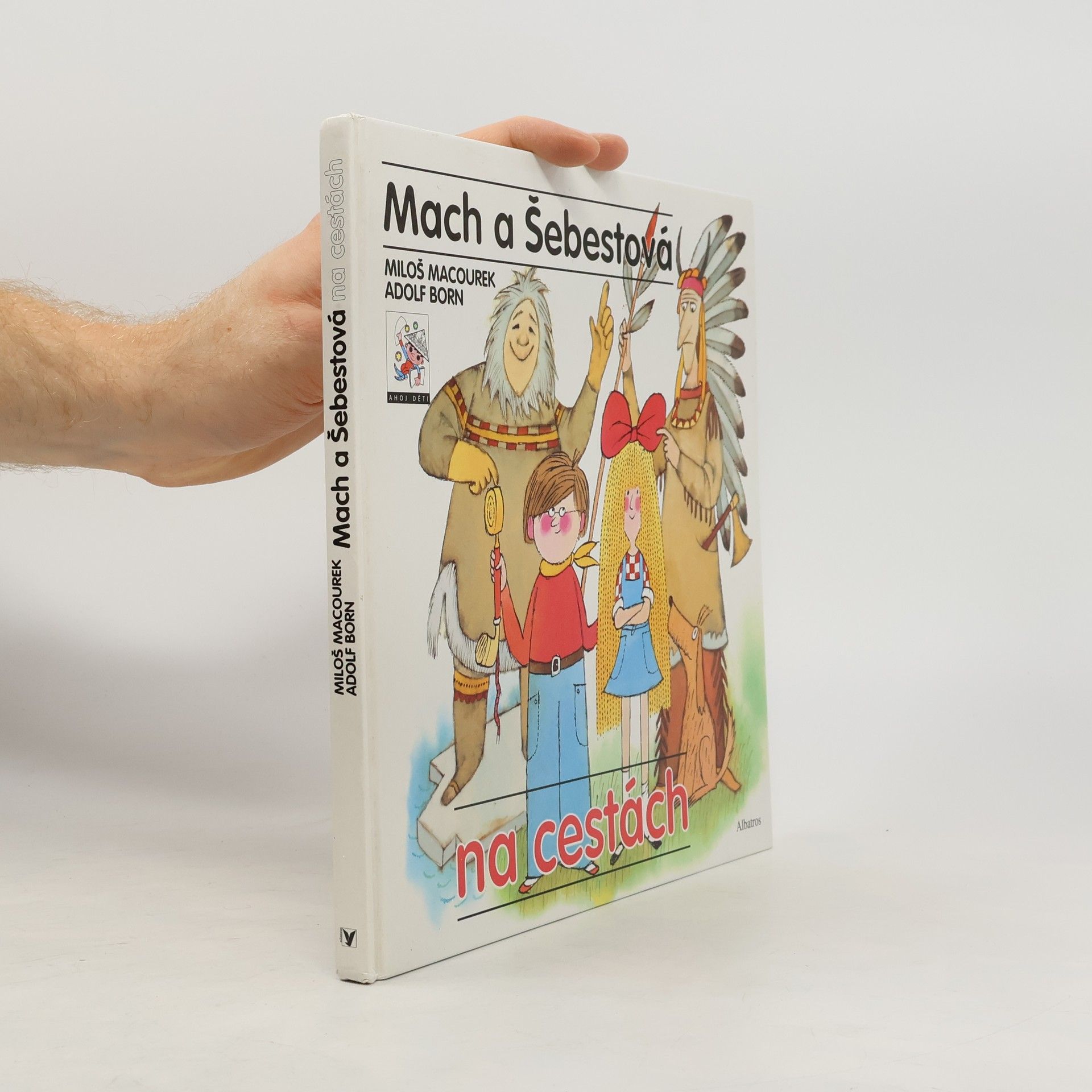 Miloš Macourek Mach a Šebestová na cestách