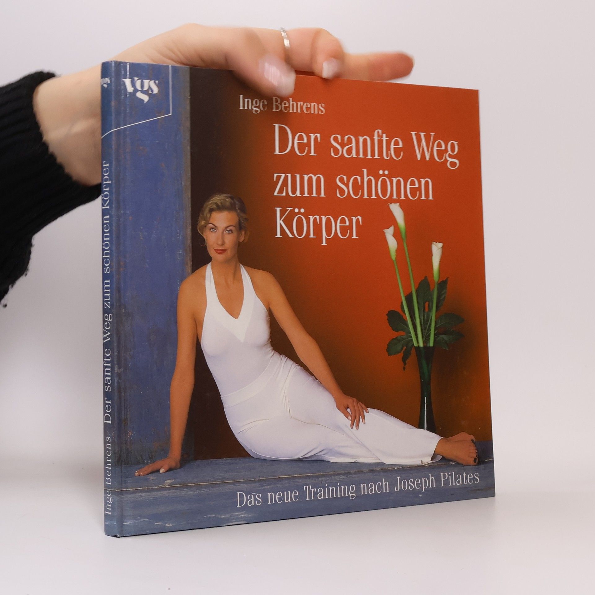 Inge Behrens Der sanfte Weg zum schönen Körper