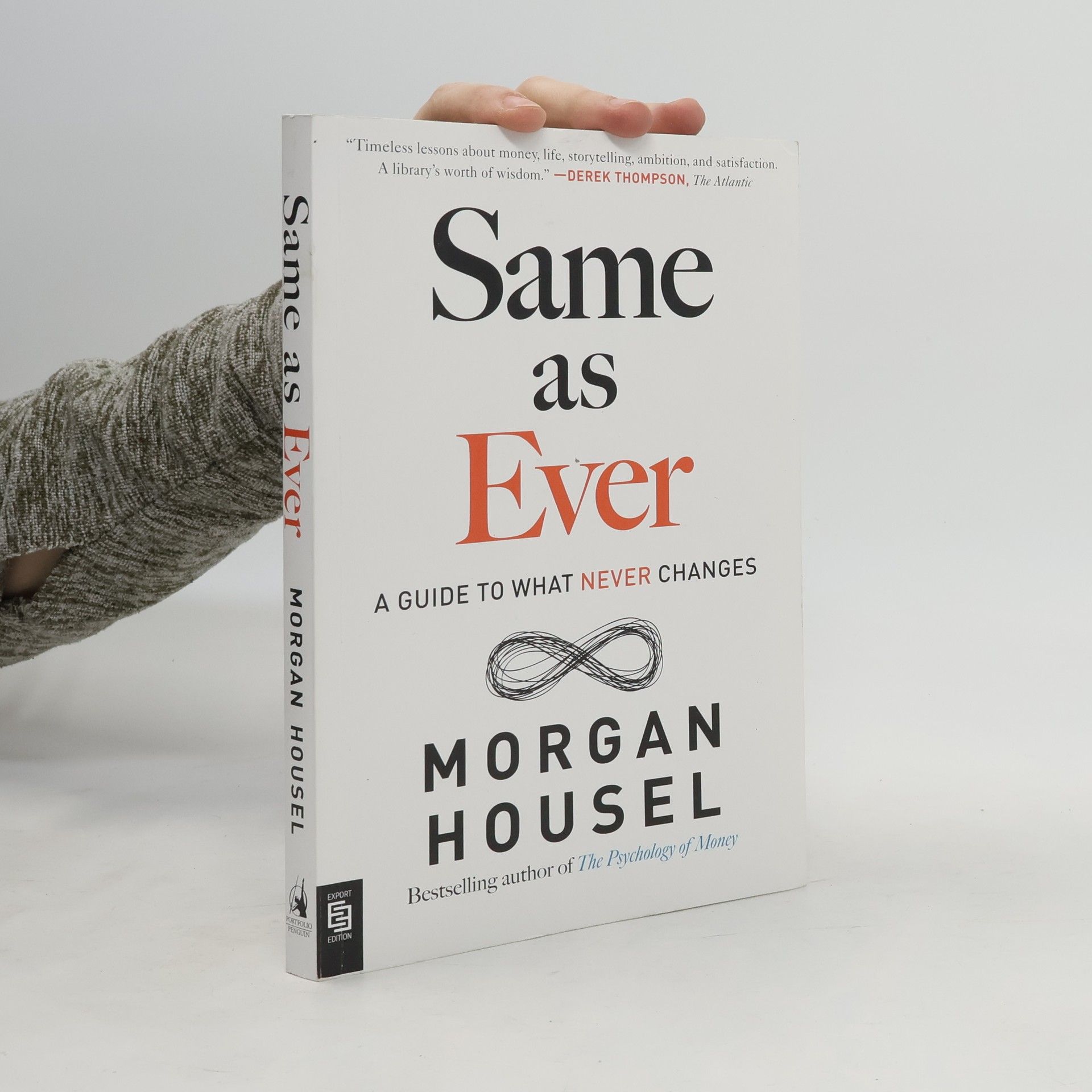 Morgan Housel Same as Ever