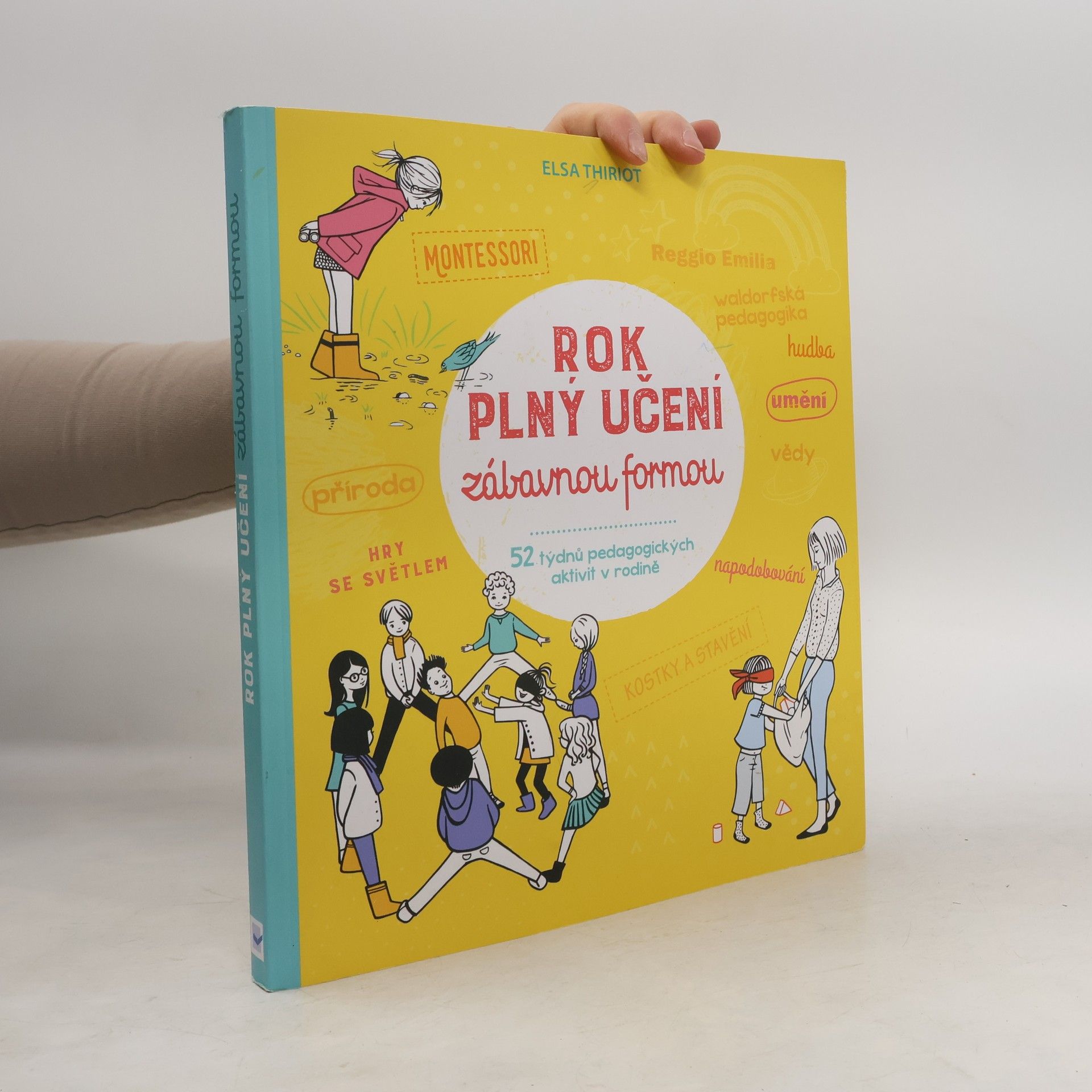 Elsa Thiriot Rok plný učení zábavnou formou