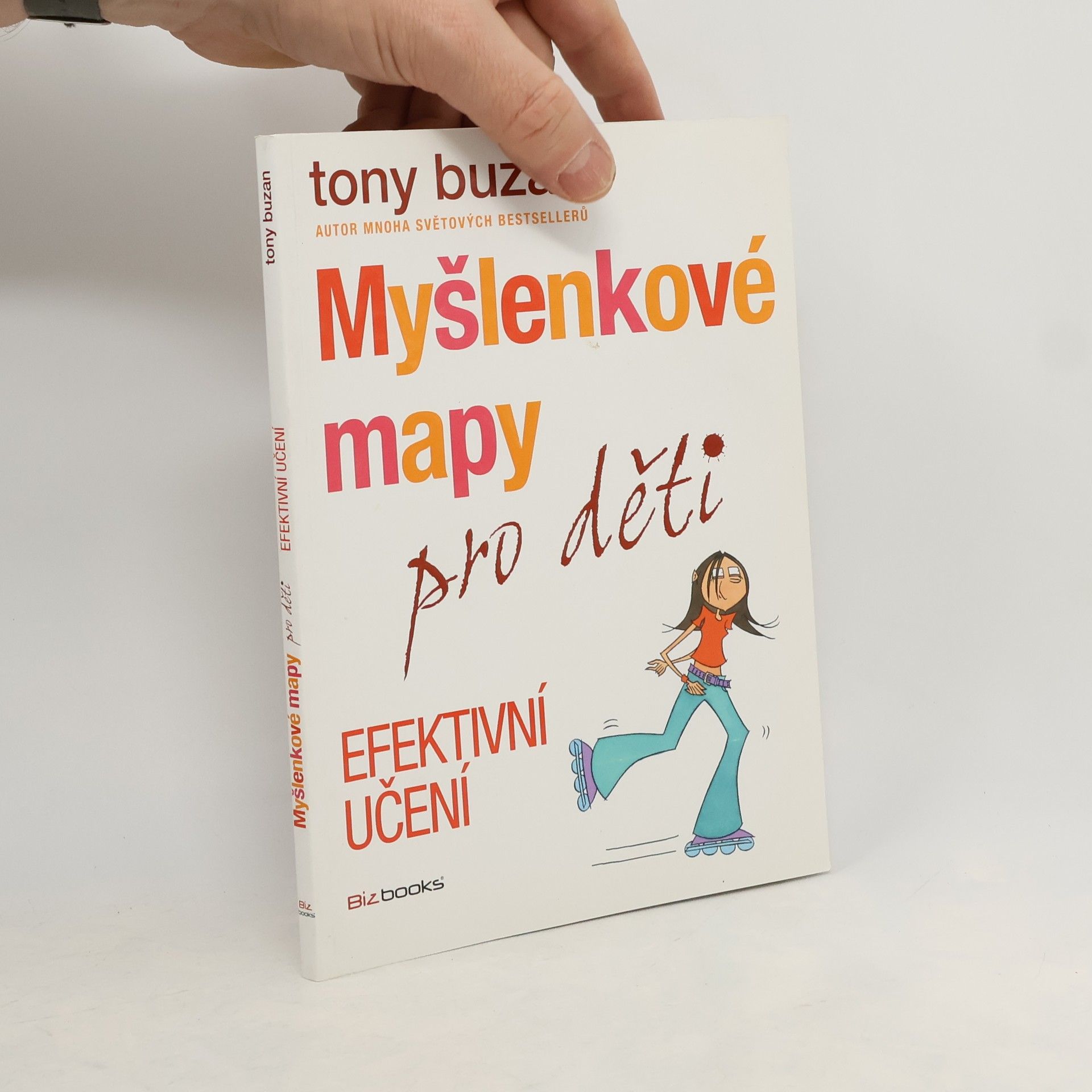 Tony Buzan Myšlenkové mapy pro děti. Efektivní učení