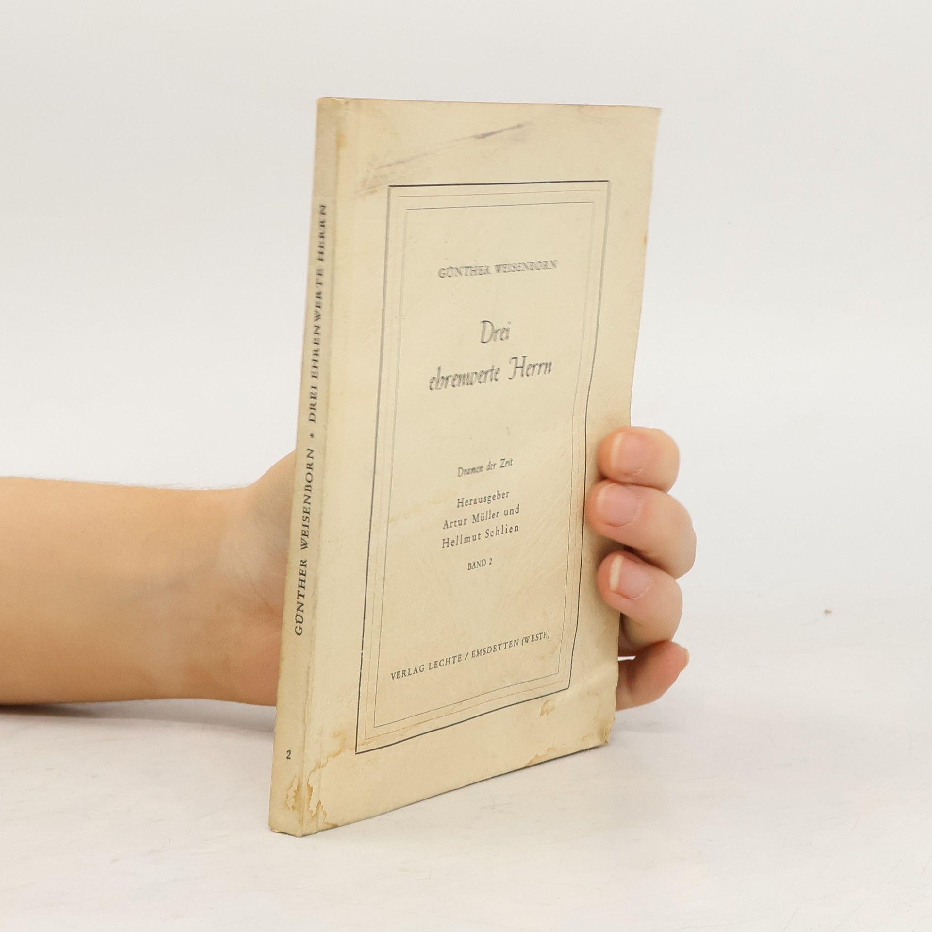 Günther Weisenborn Drei ehrenwerte Herrn 2