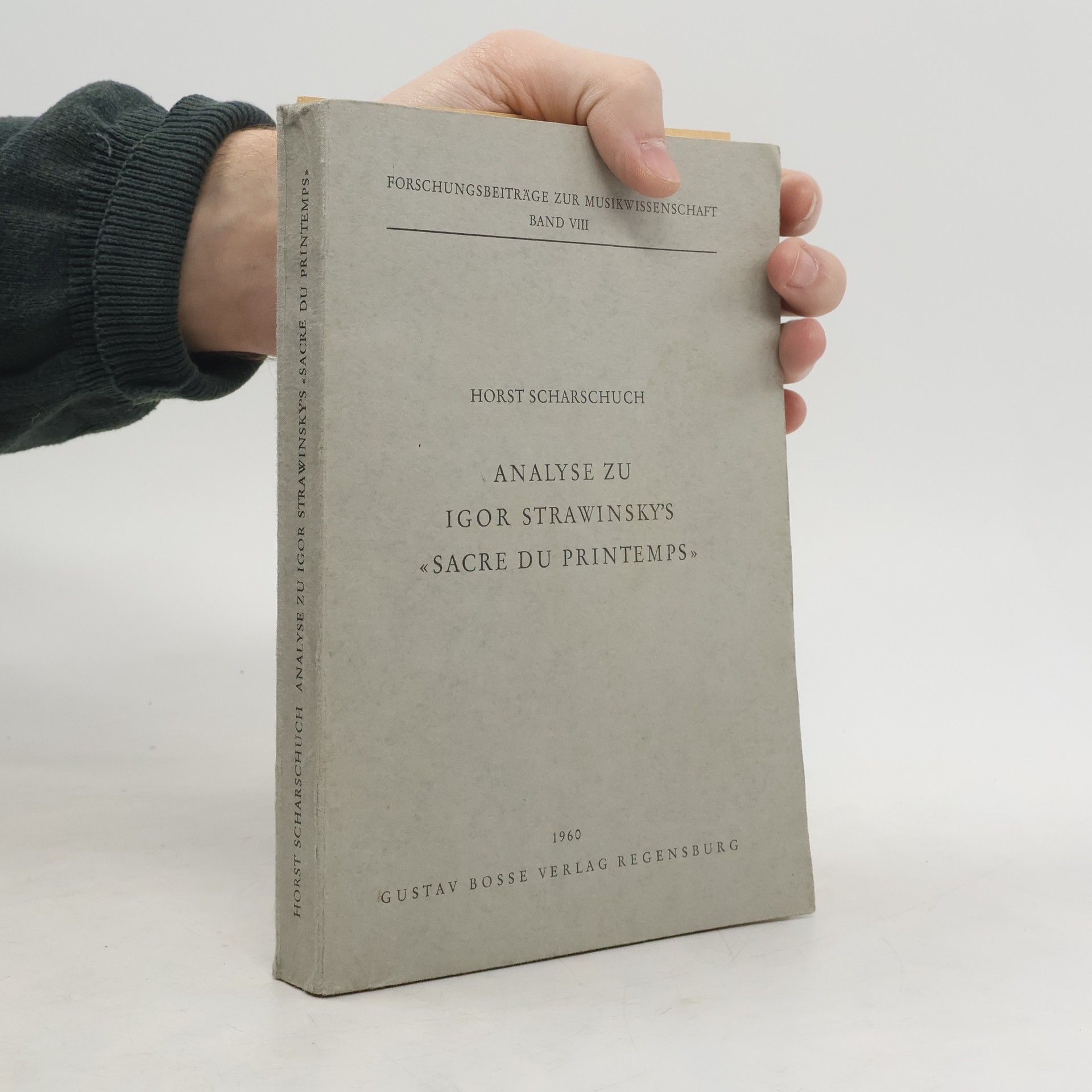 Horst Scharschuch Analyse zu Igor Strawinsky's «Sacre du Printemps»