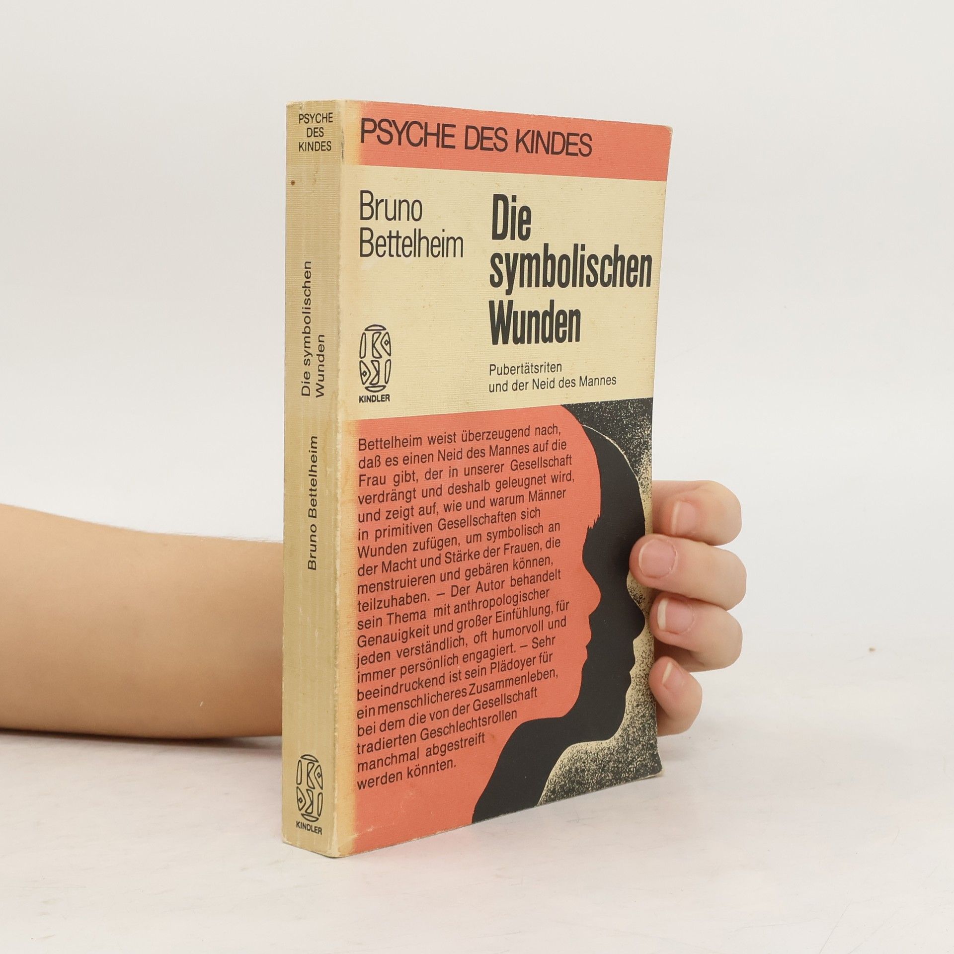 Bruno Bettelheim Die symbolischen Wunden