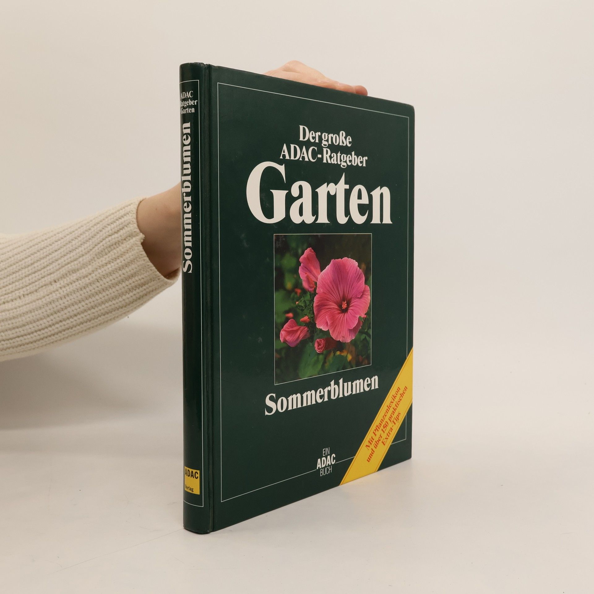 Der große ADAC-Ratgeber. Garten. Sommerblumen