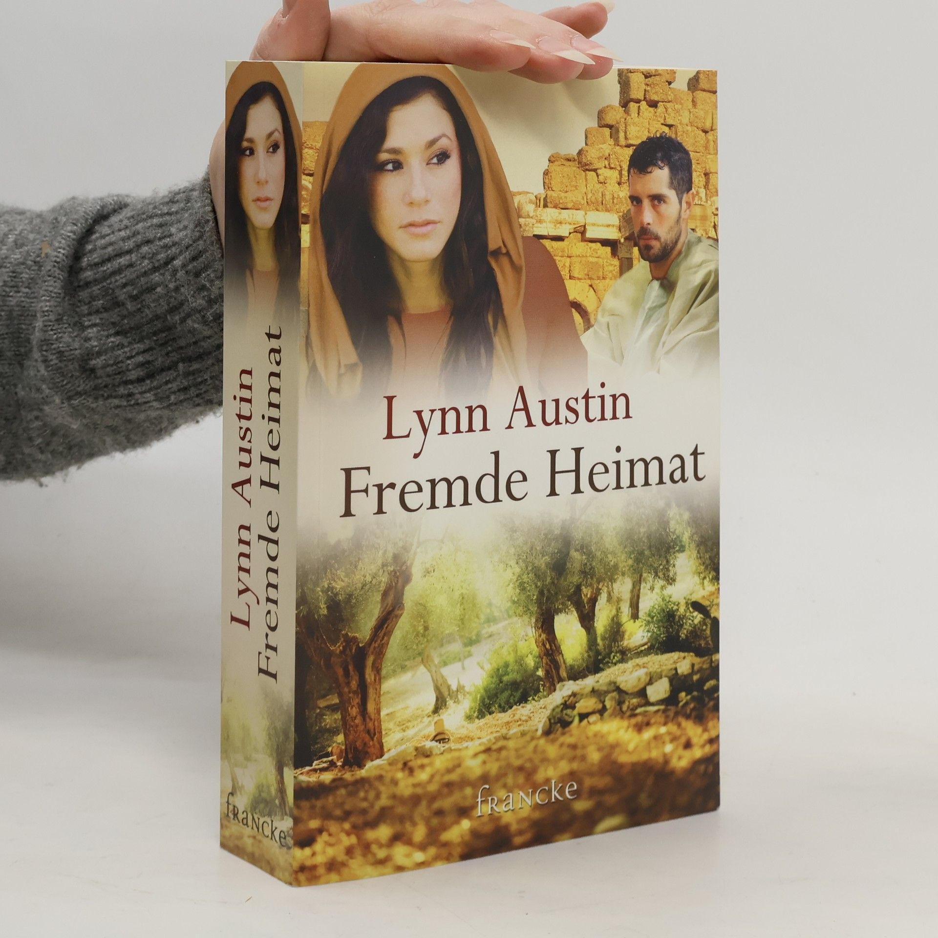 Lynn Austin Fremde Heimat