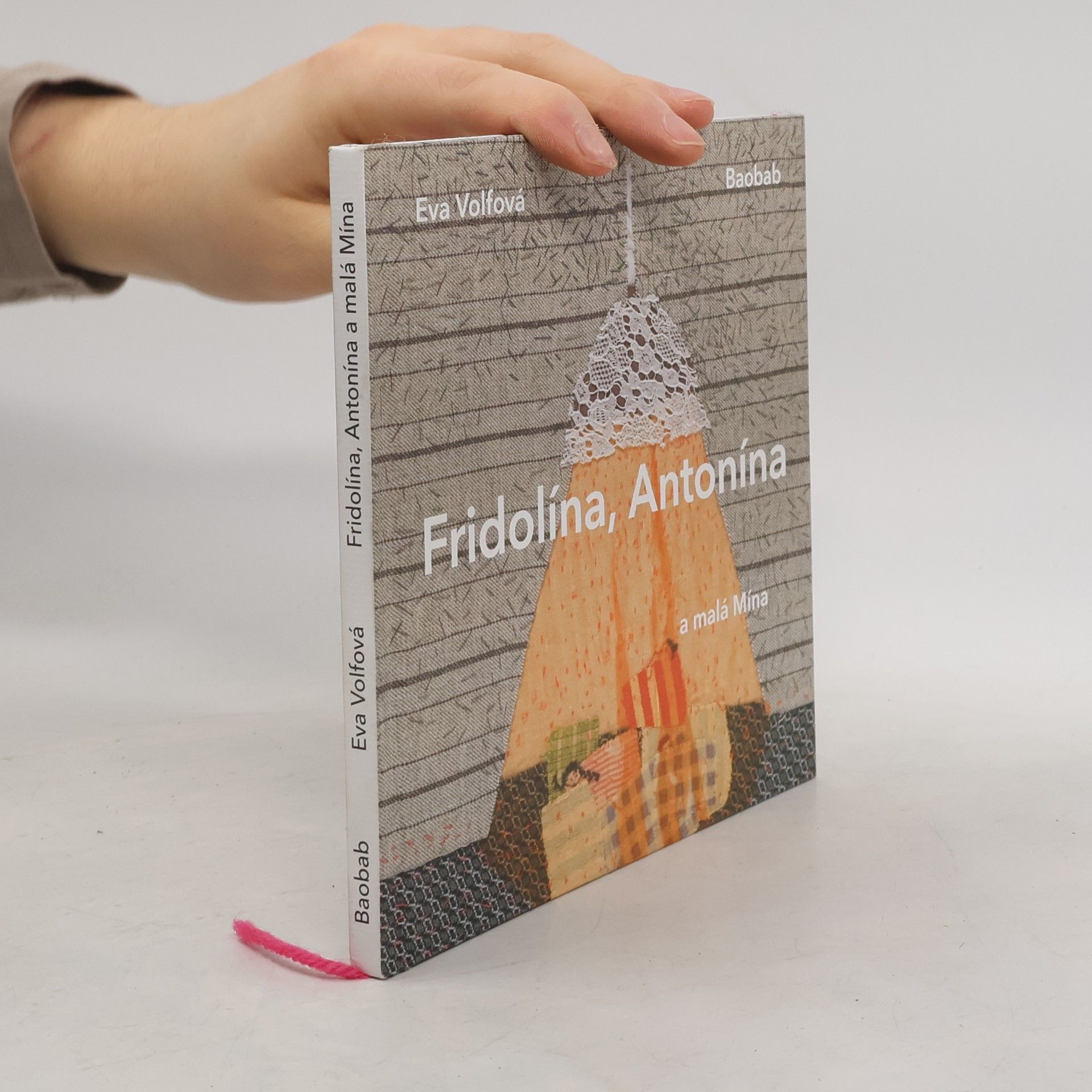 Fridolína, Antonína a malá Mína