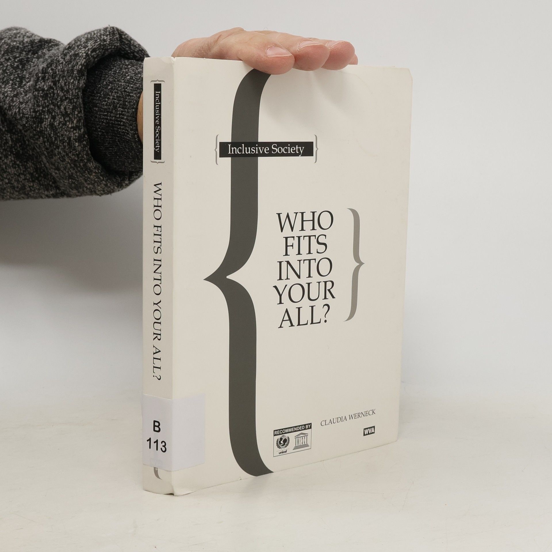 Claudia Werneck Inclusive Society. Who Fits Into Your All?