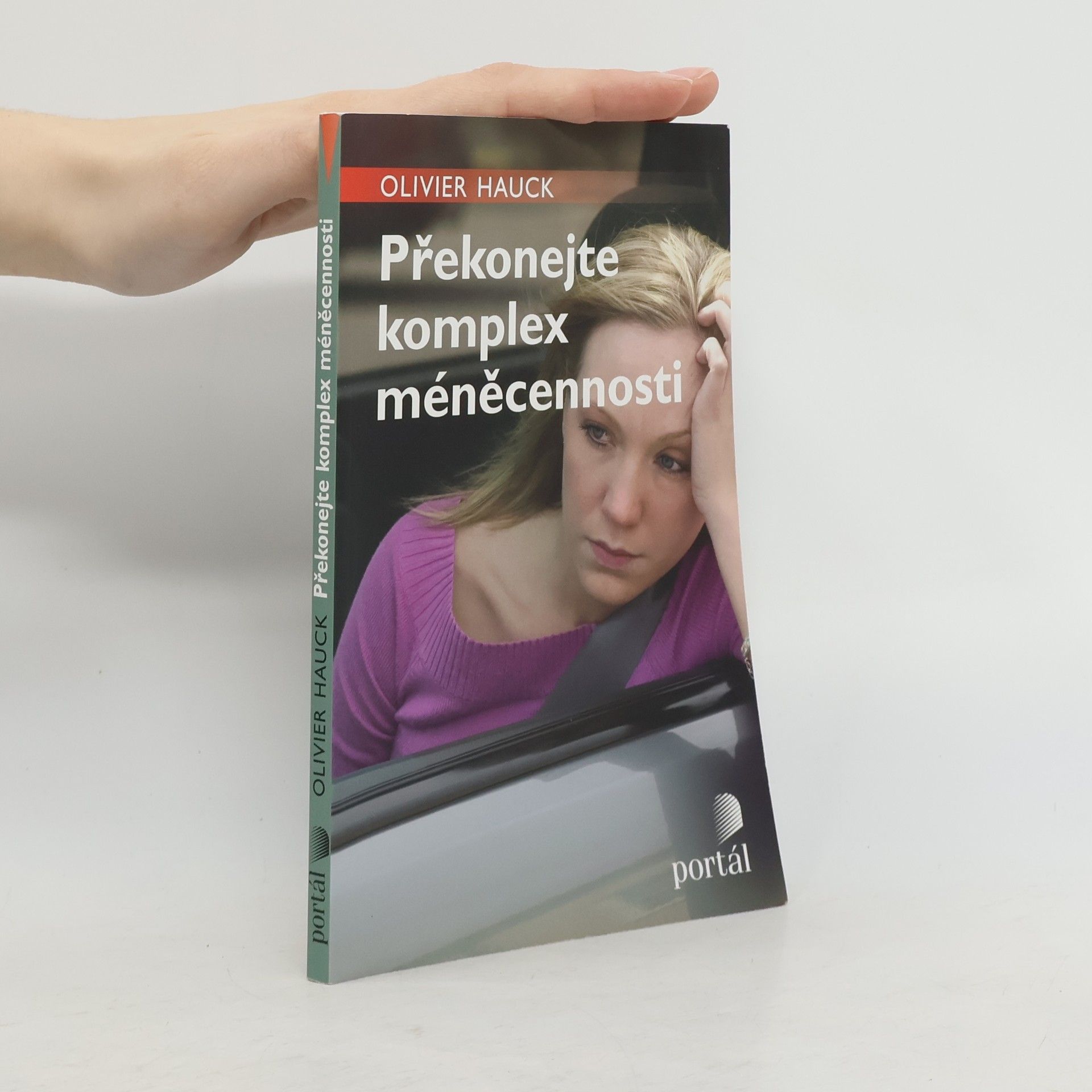 Olivier Hauck Překonejte komplex méněcennosti