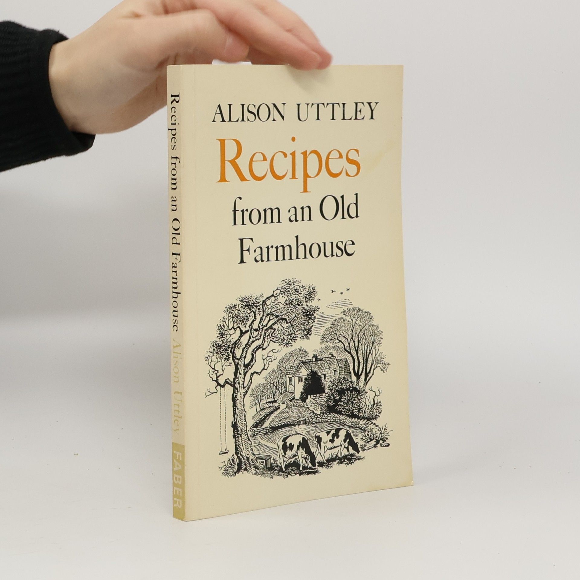 Albon Uttley Recipes from an Old Farmhouse