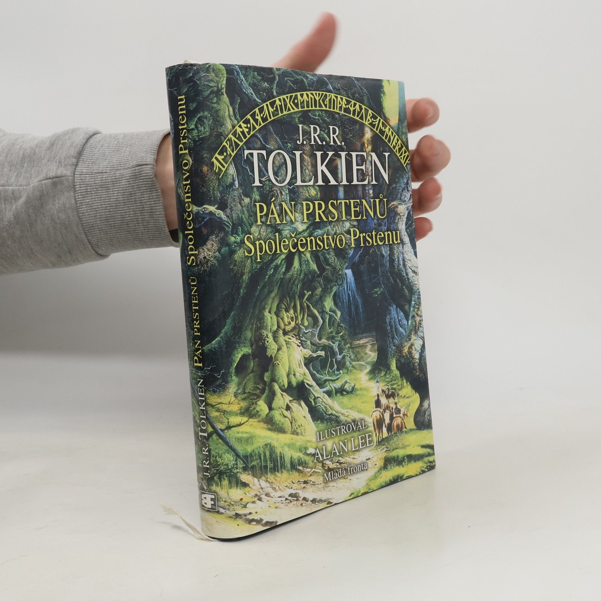 John Ronald Reuel Tolkien Pán prstenů. Společenstvo Prstenu