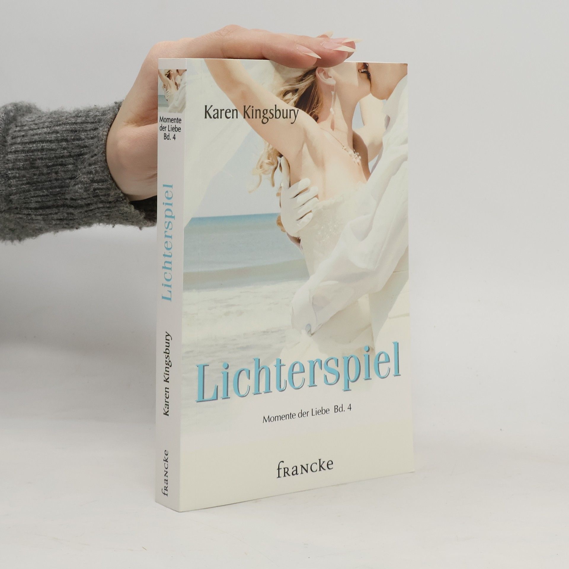 Karen Kingsbury Momente der Liebe - 4: Lichterspiel