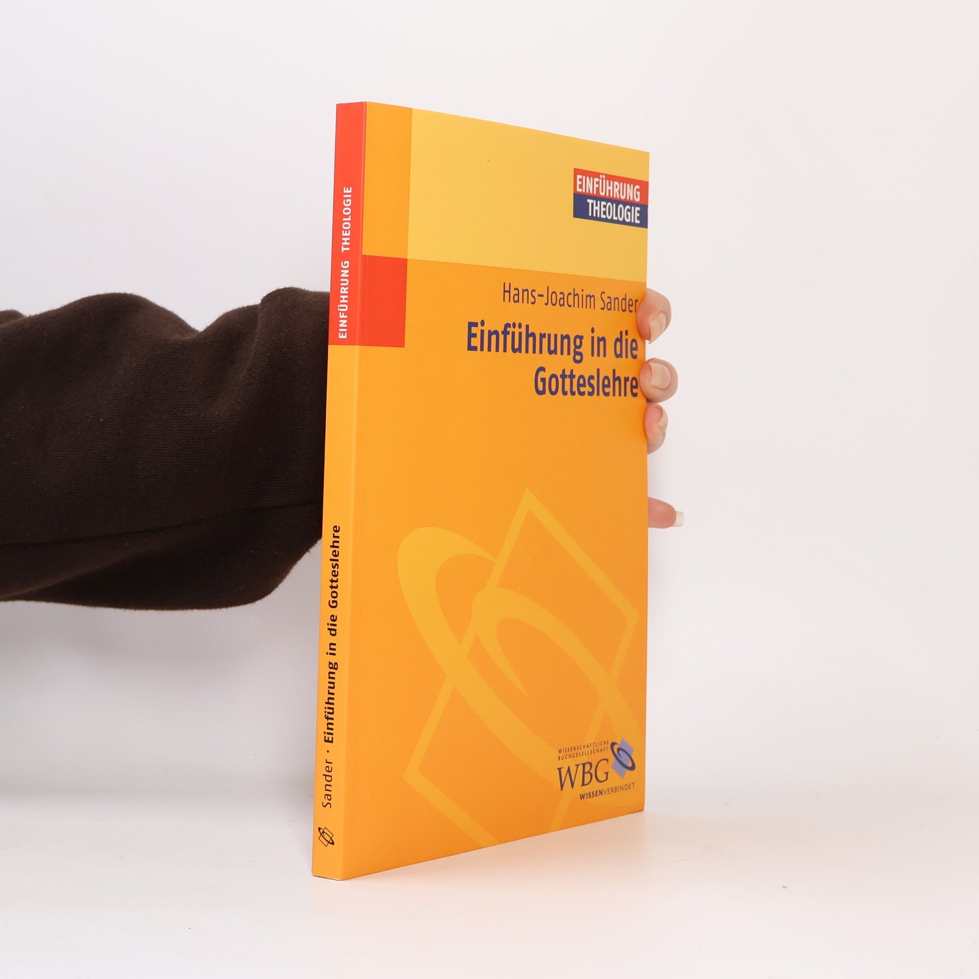 Hans-Dietrich Sander Einführung in die Gotteslehre