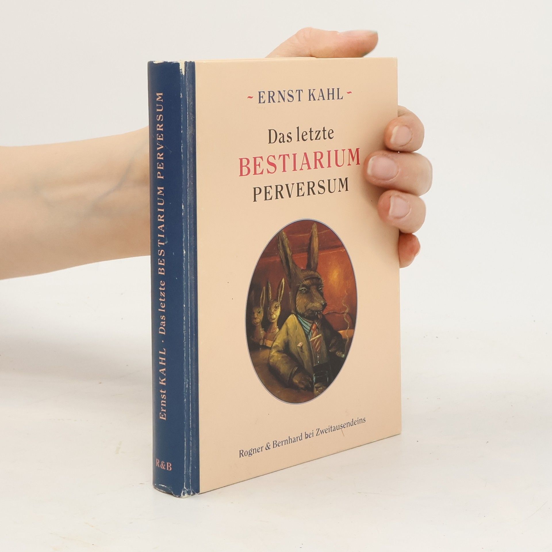 Ernst Kahl Das letzte Bestiarium perversum