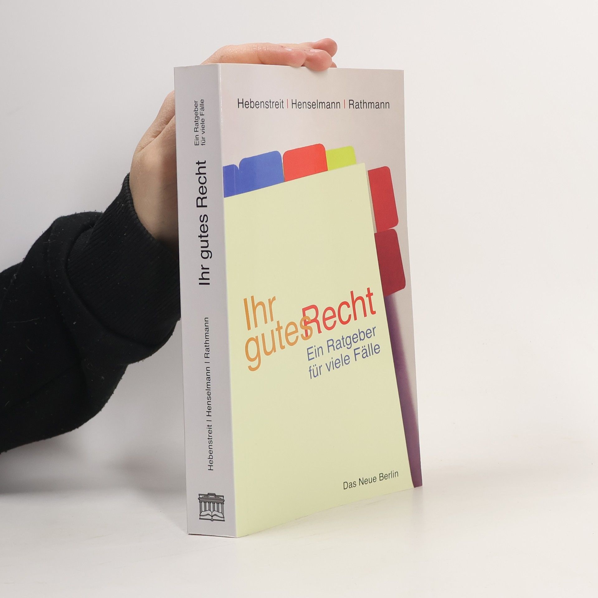 Rainer Hebenstreit Ihr gutes Recht