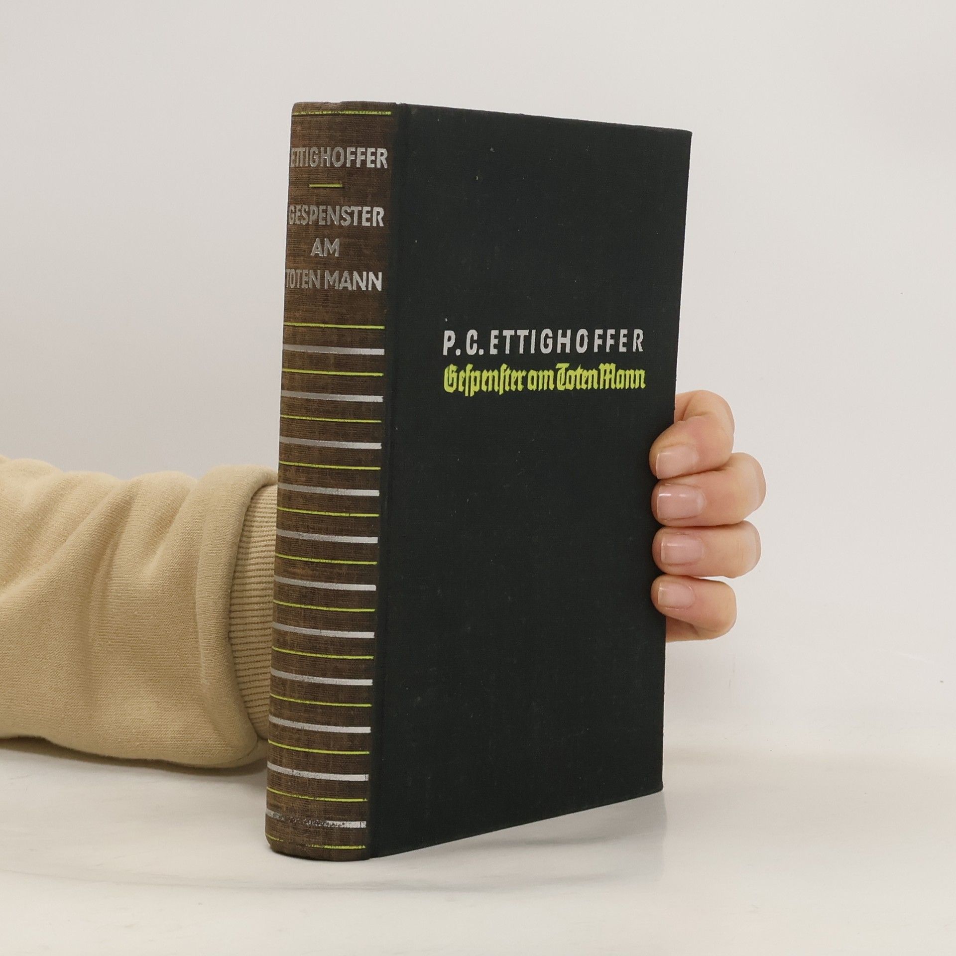 P. C. Ettighoffer Gespenster om Toten Mann