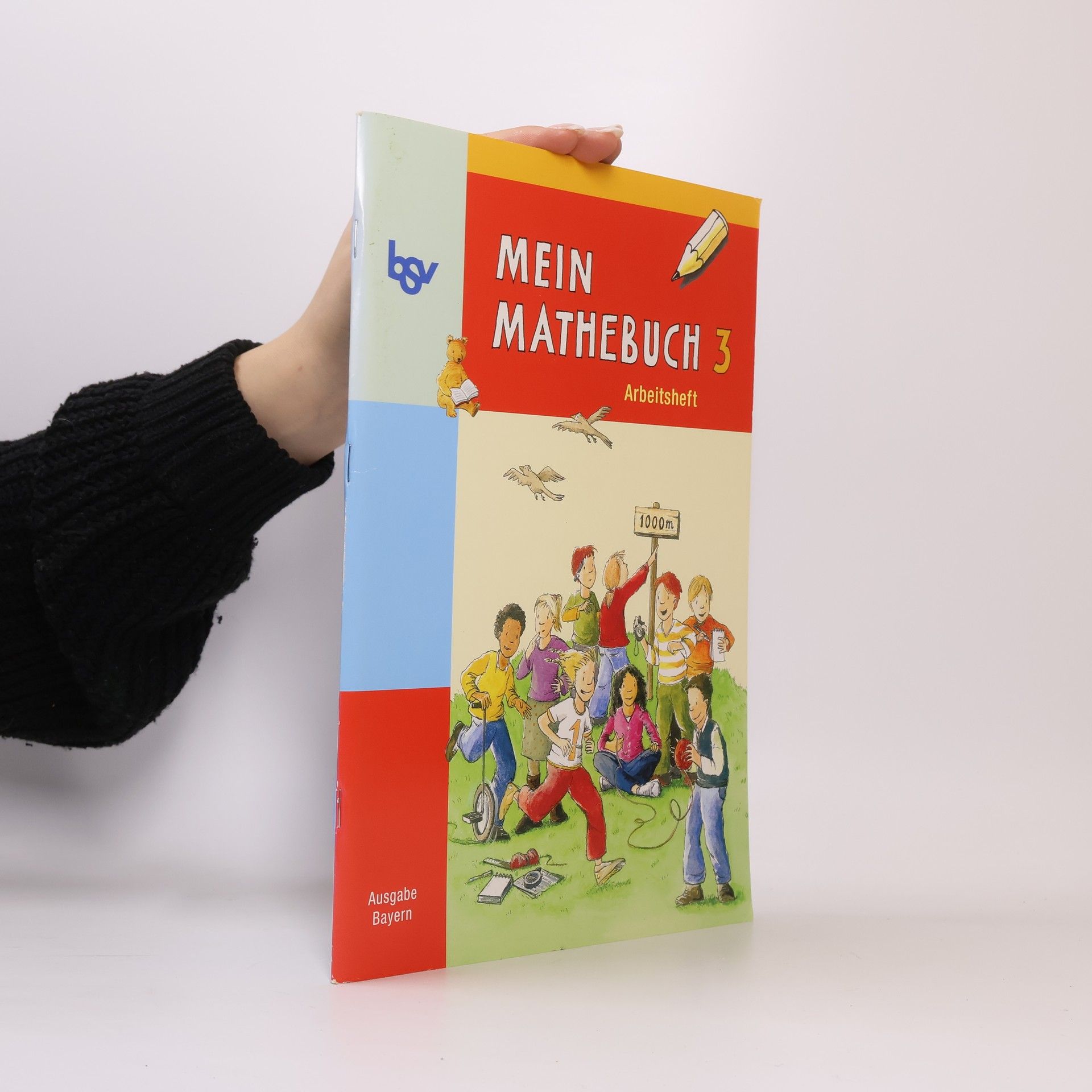 Ausgabe Bayern - 3: Mein Mathebuch