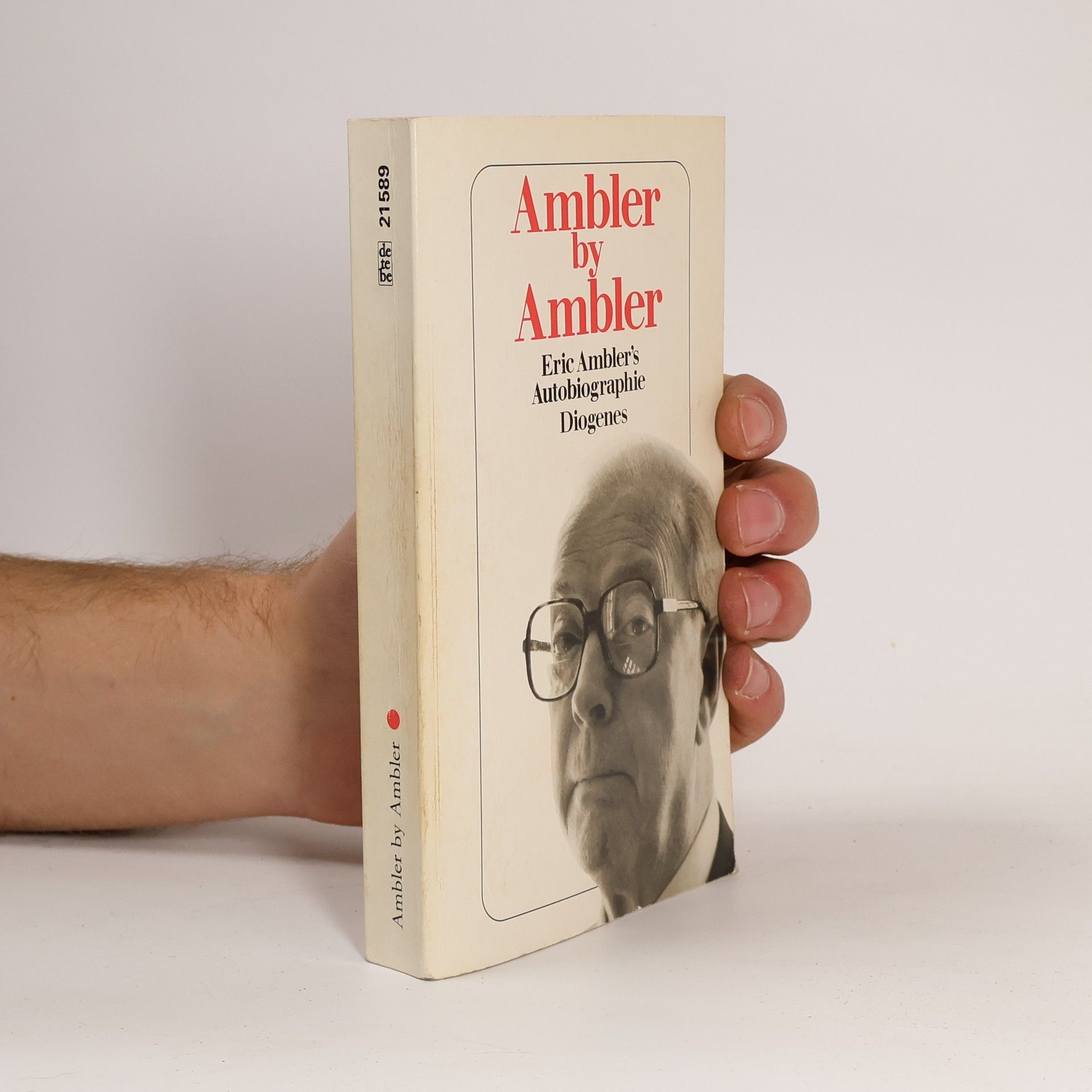 Eric Ambler Ambler by Ambler