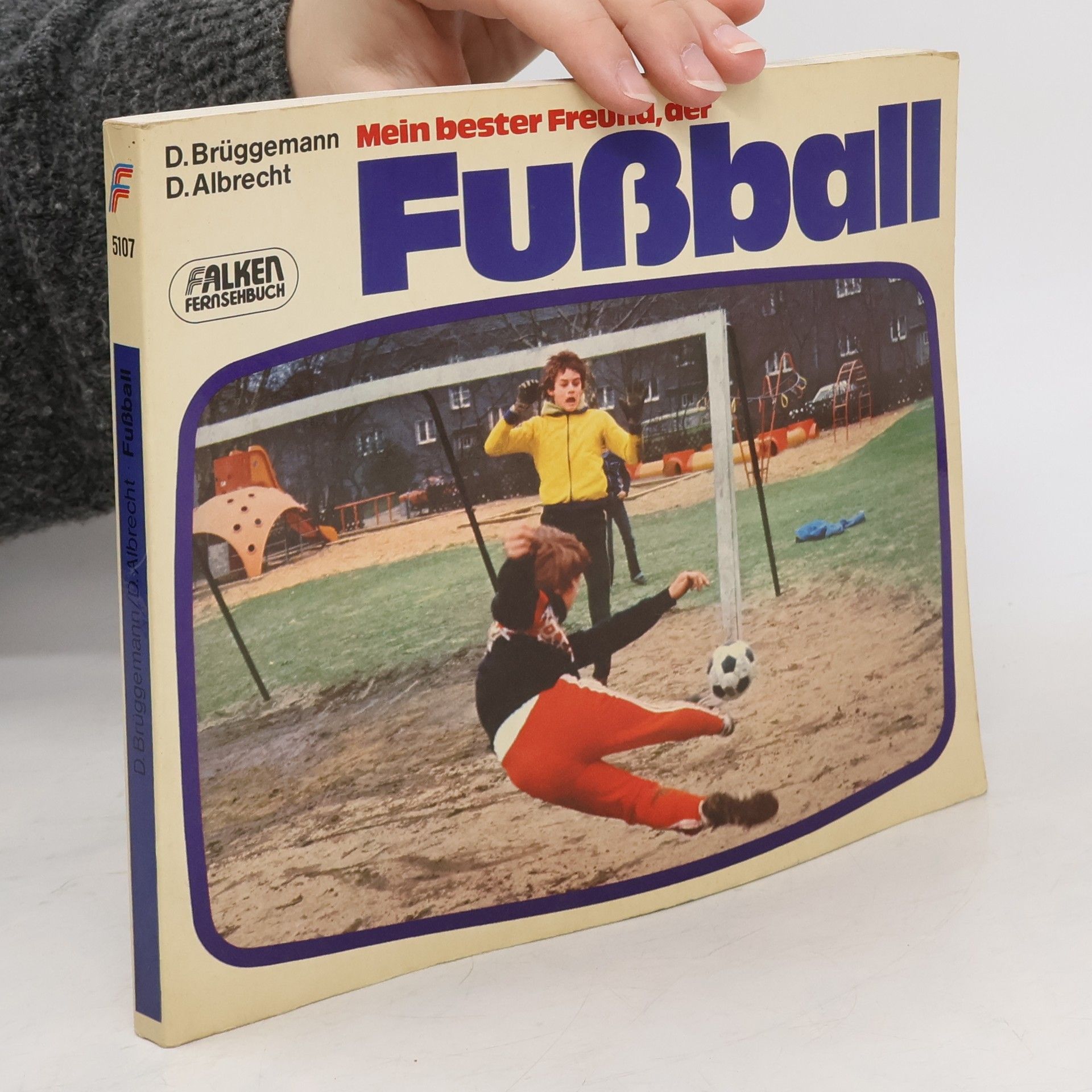 Mein bester Freund, der Fußball