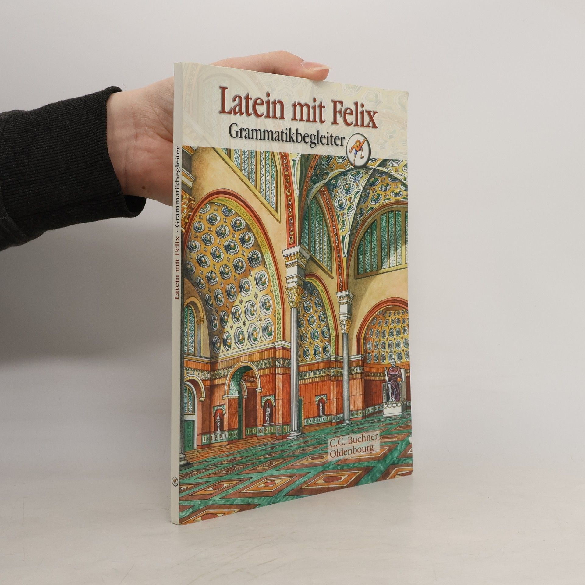 Various authors Latein mit Felix
