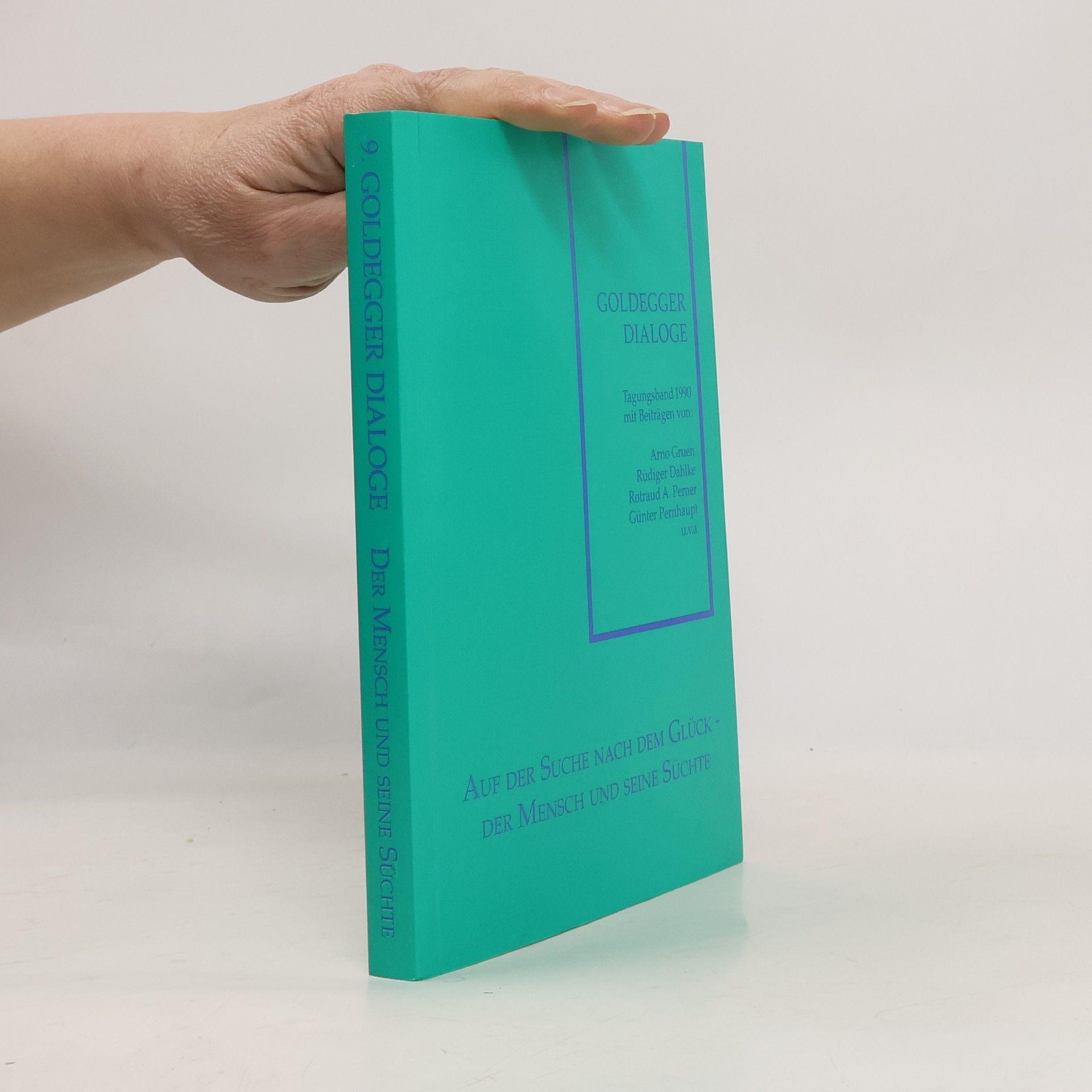 Arno Gruen 9. Goldegger Dialoge