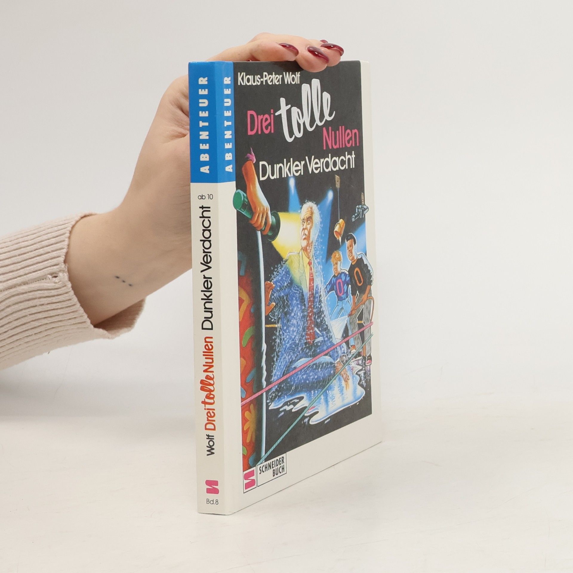 Klaus-Peter Wolf Drei tolle Nullen