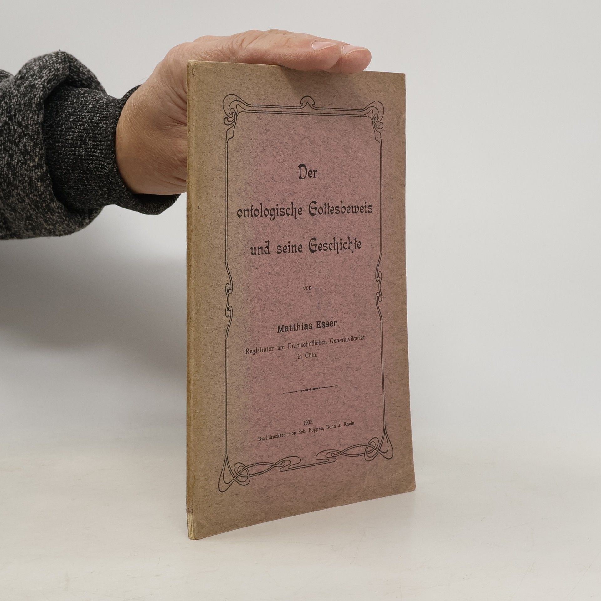 Matthias Esser Der ontologische Gottesbeweis und seine Geschichte