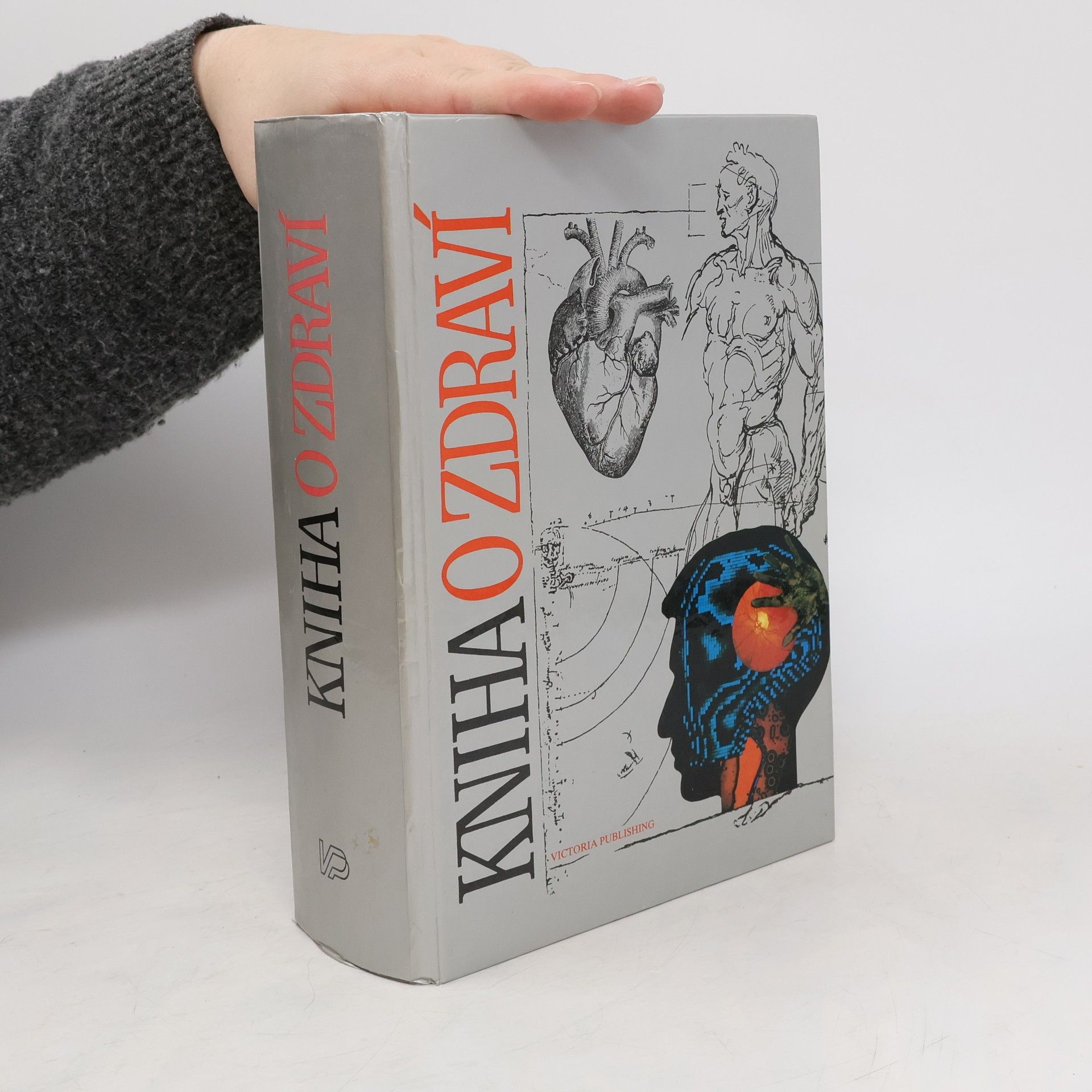 Kolektiv autorů Kniha o zdraví. Potíže a příznaky. Nemoci. Diagnóza a léčení. Samoléčení