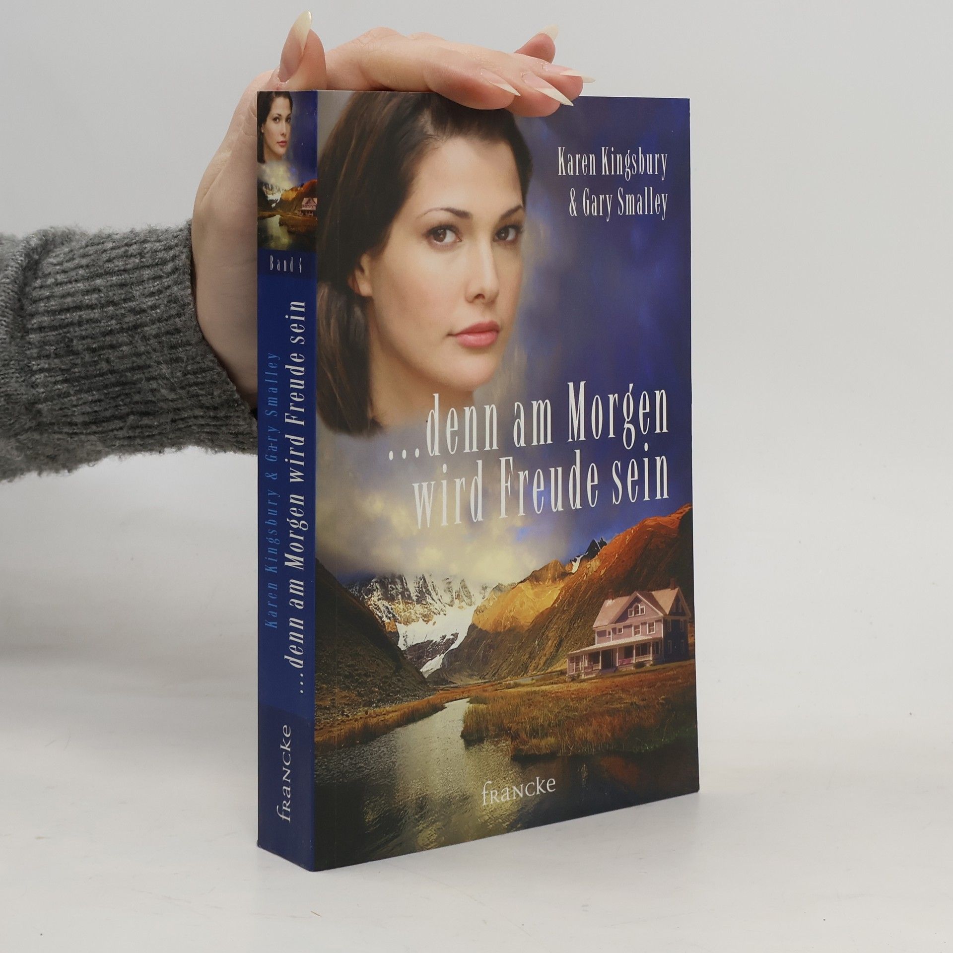 Karen Kingsbury ... denn am Morgen wird Freude sein. Die Wege meiner Kinder - Band 4