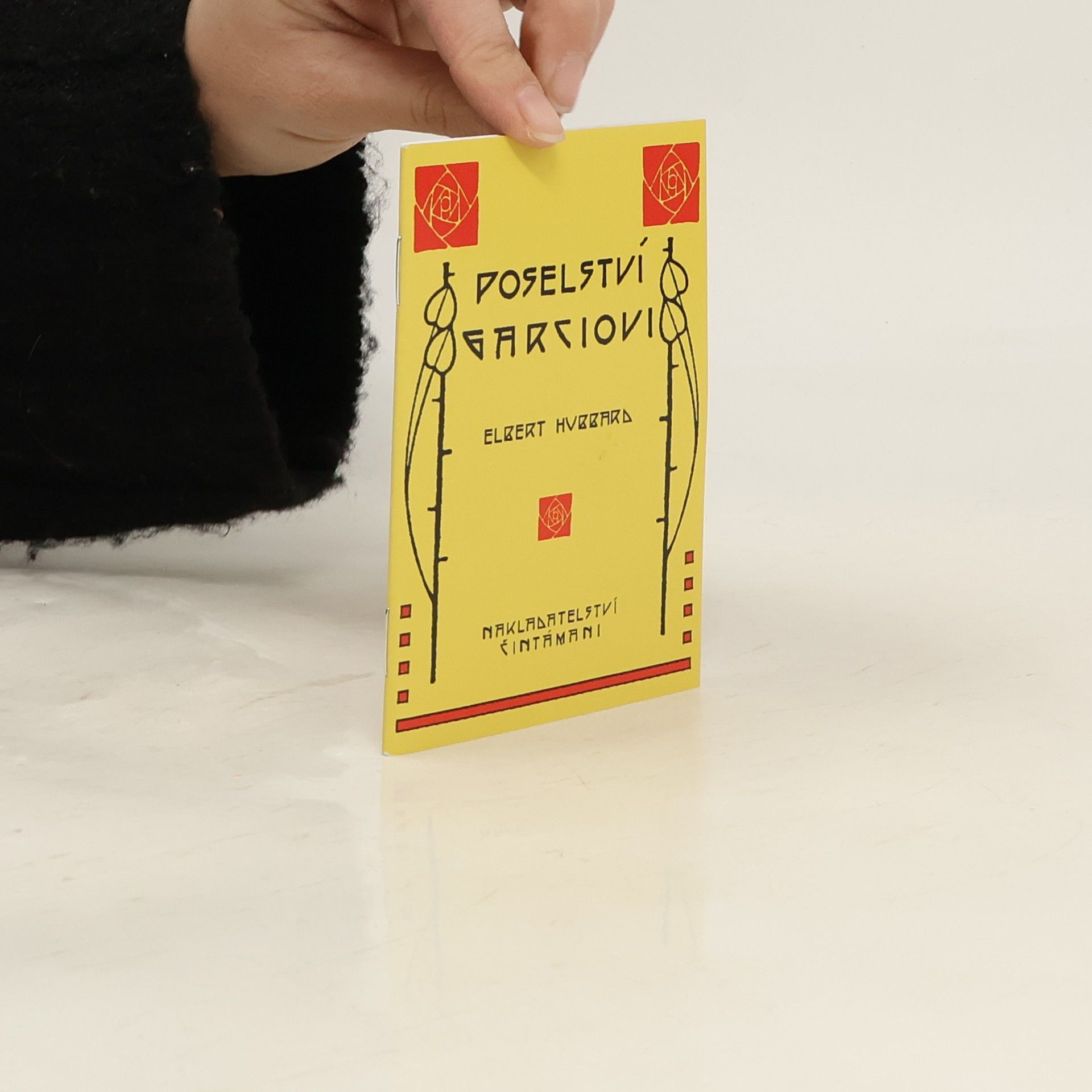 Elbert Hubbard Poselství Garciovi