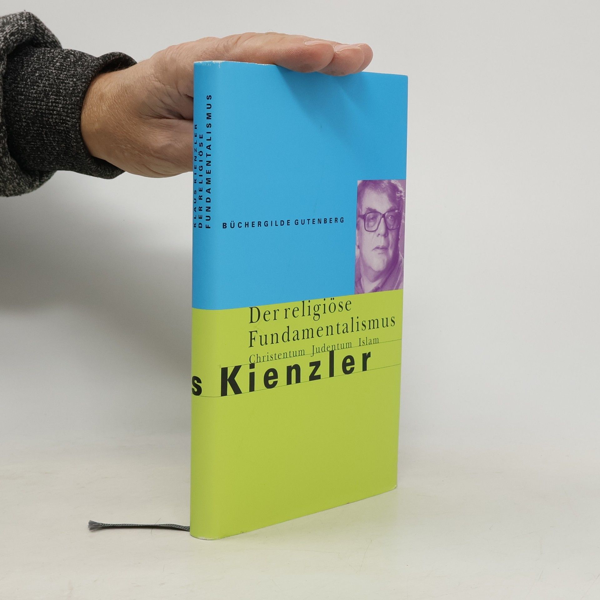 Klaus Kienzler Der religiöse Fundamentalismus