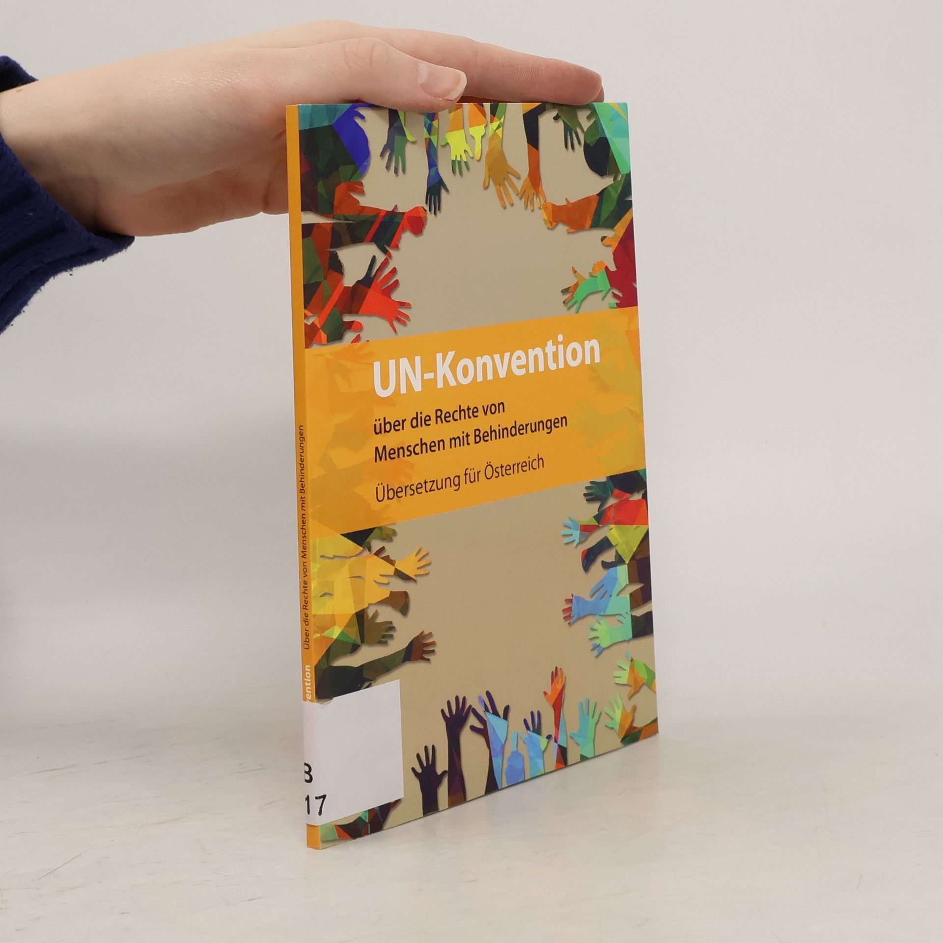 BIZEPS - Zentrum für Selbstbestimmtes Leben UN-Konvention über die Rechte von Menschen mit Behinderungen