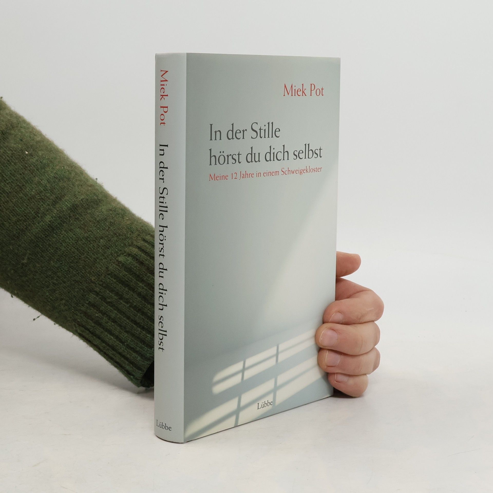 In der Stille hörst du dich selbst