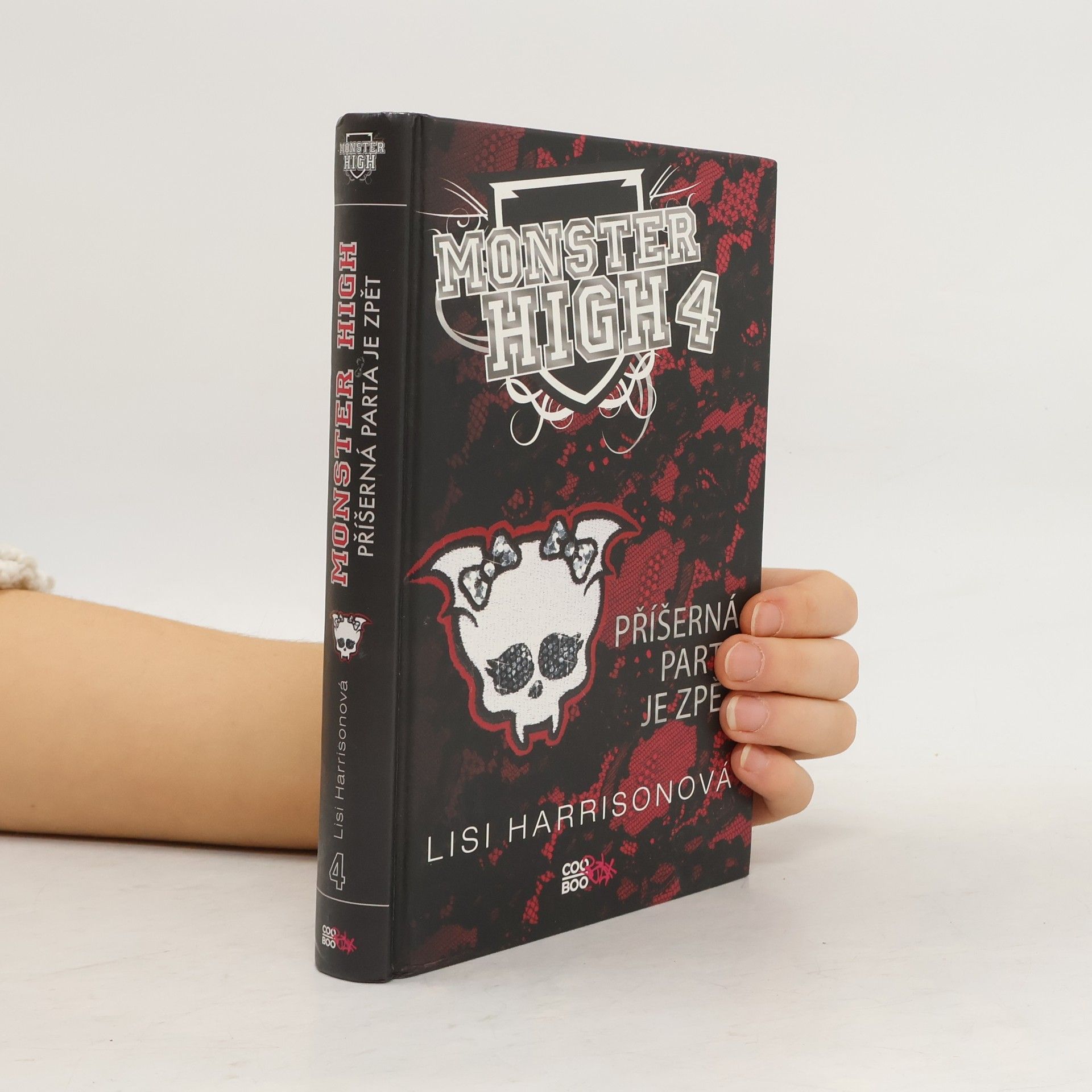 Lisi Harrison Příšerná parta je zpět. Monster High 4