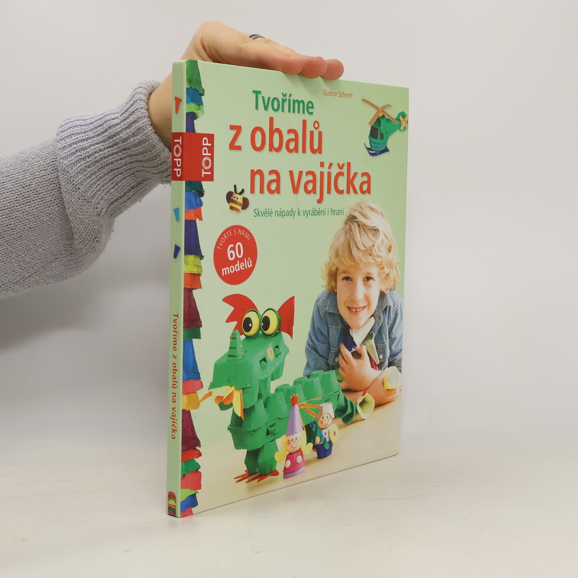 Gudrun Schmitt Tvoříme z obalů na vajíčka