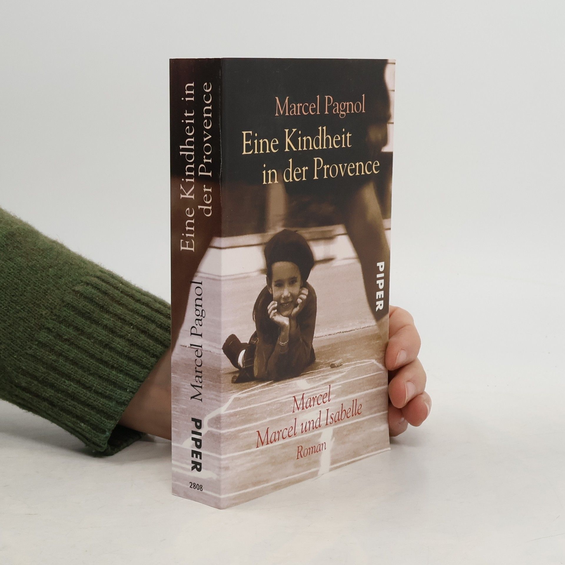 Marcel Pagnol Eine Kindheit in der Provence