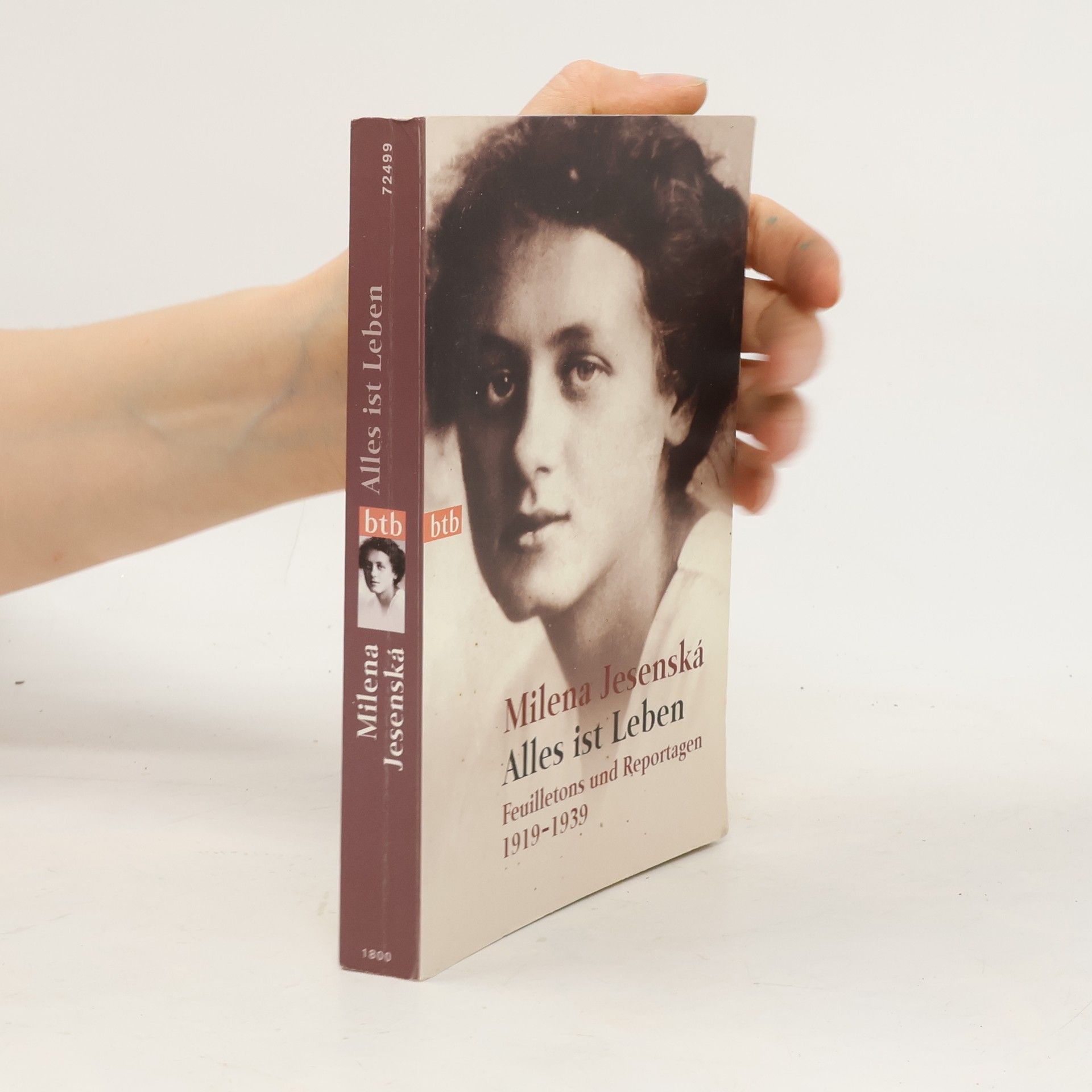 Milena Jesenská Alles ist Leben