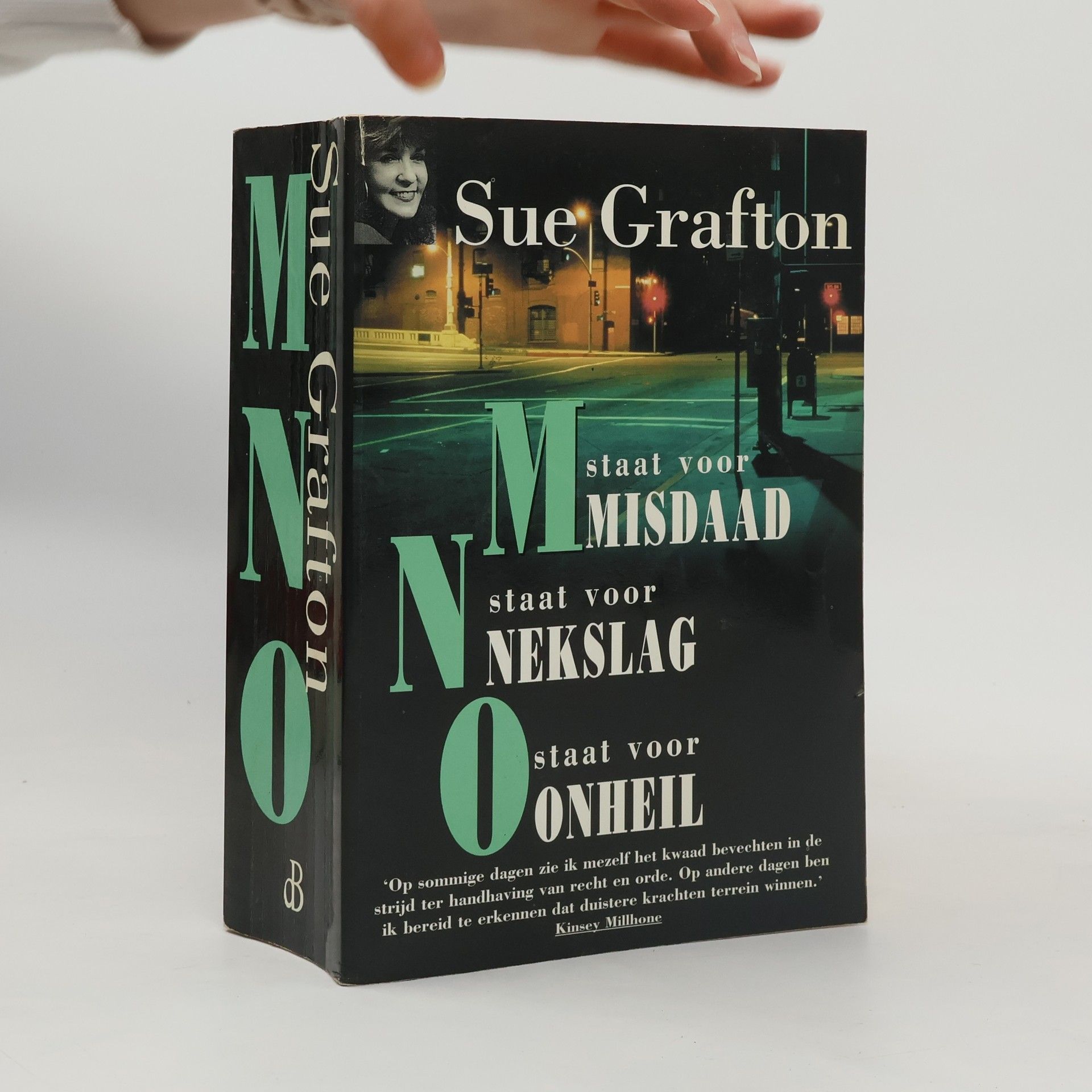 Sue Grafton M staat voor misdaad / N staat voor nekslag / O staat voor onheil