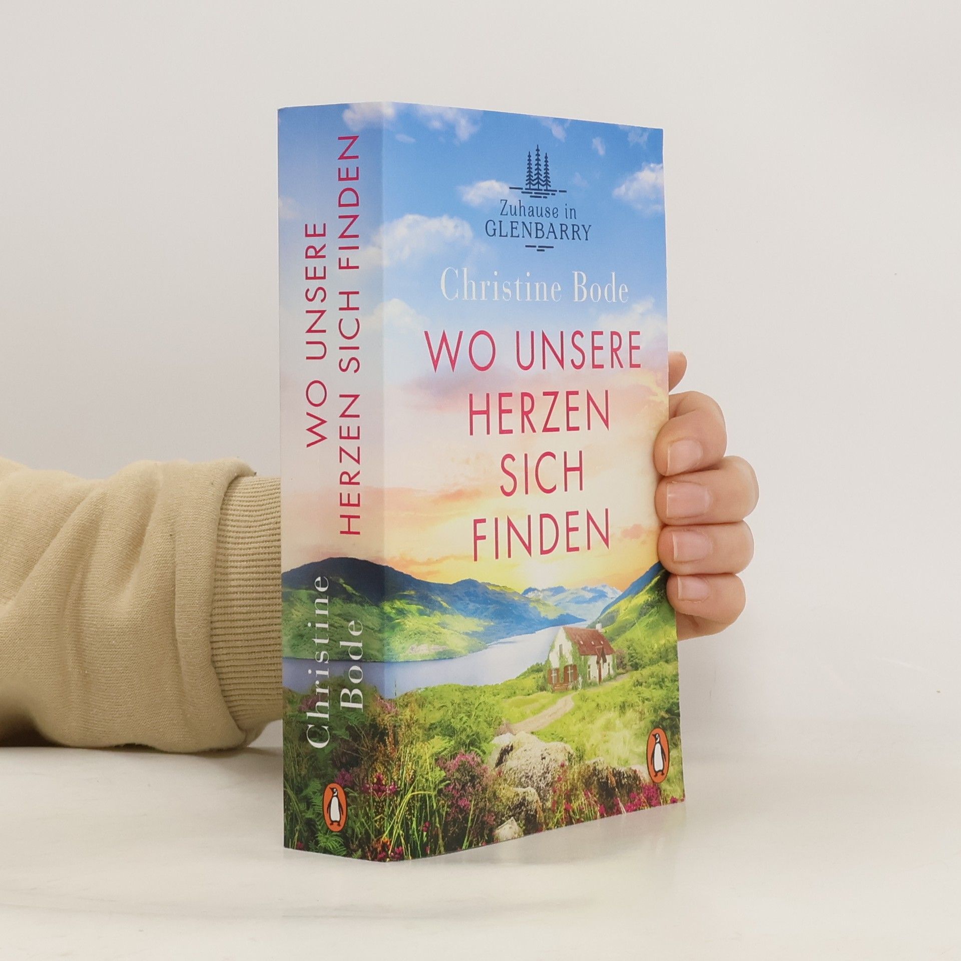 Christine Bode Wo unsere Herzen sich finden