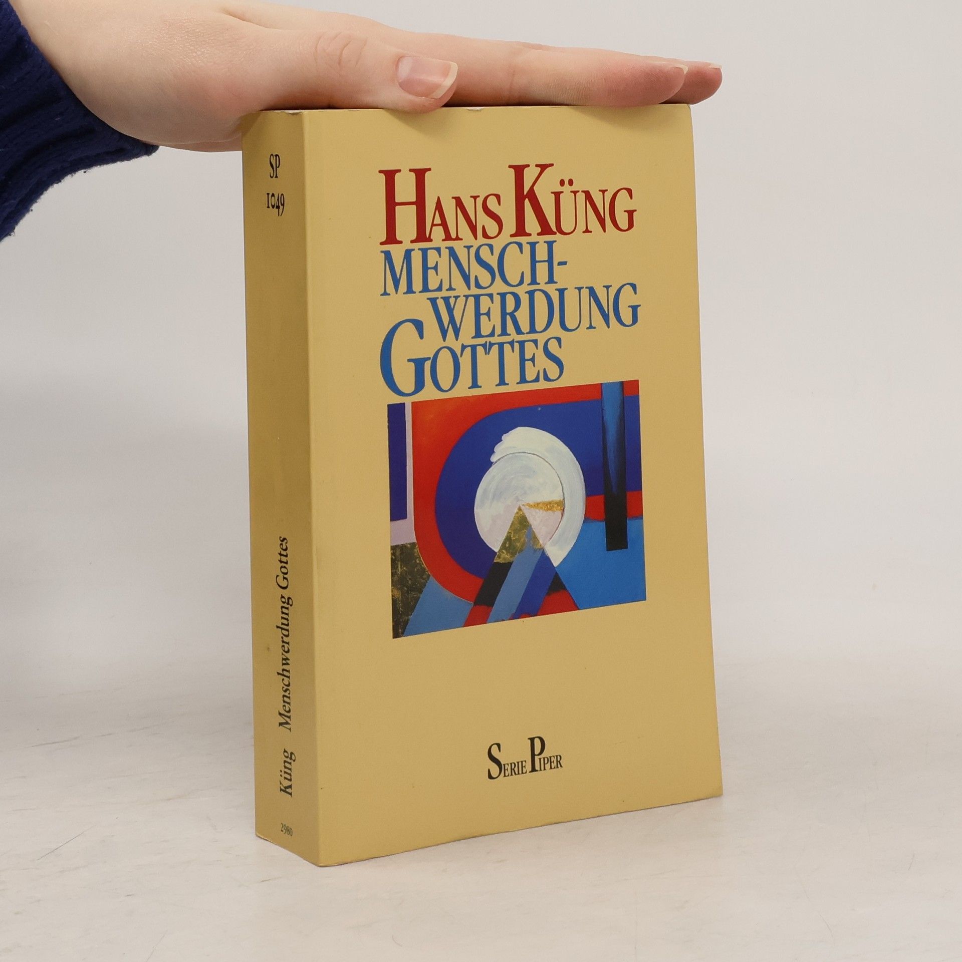 Hans Küng Serie Piper - 1049: Menschwerdung Gottes