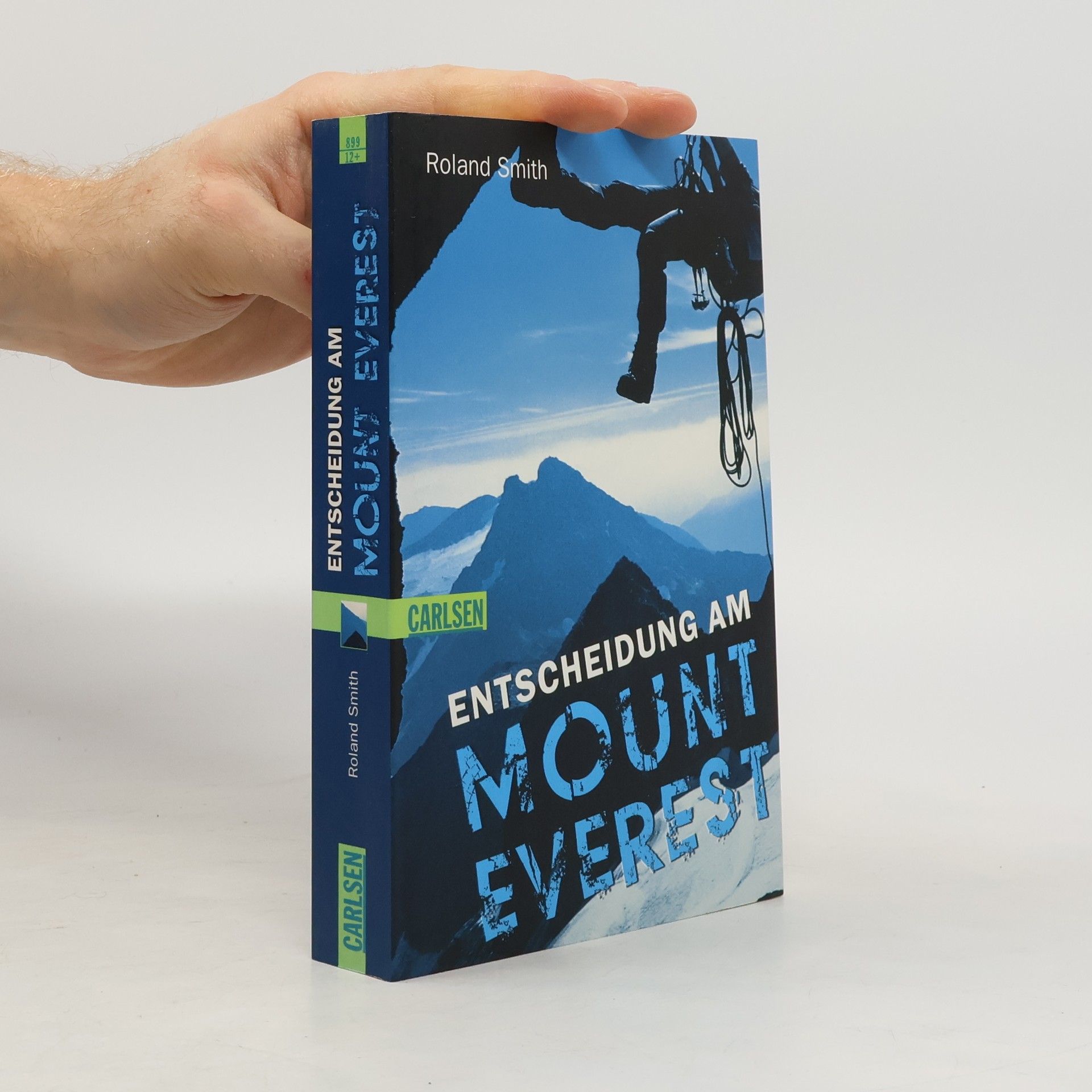 Roland Smith Entscheidung am Mount Everest