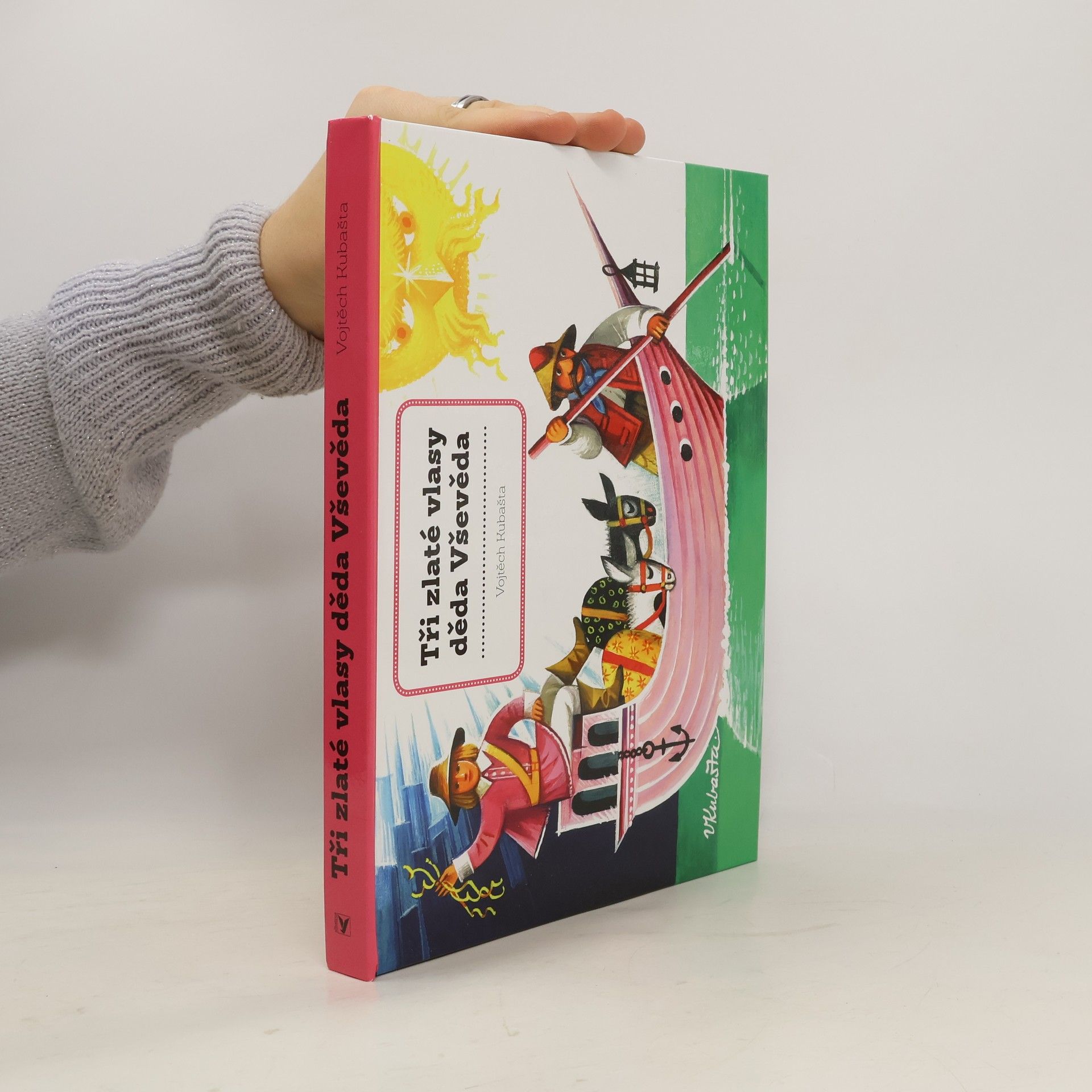Vojtěch Kubašta Tři zlaté vlasy děda Vševěda